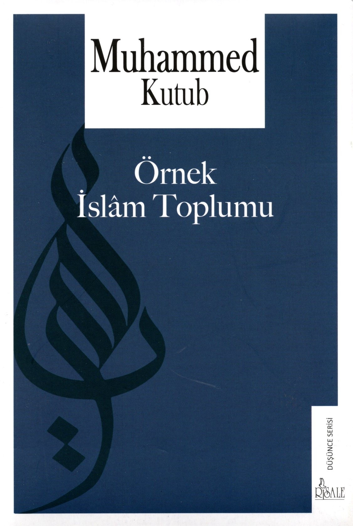 örnek islam toplumu