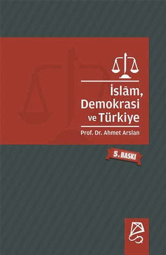 islam demokrasi ve türkiye