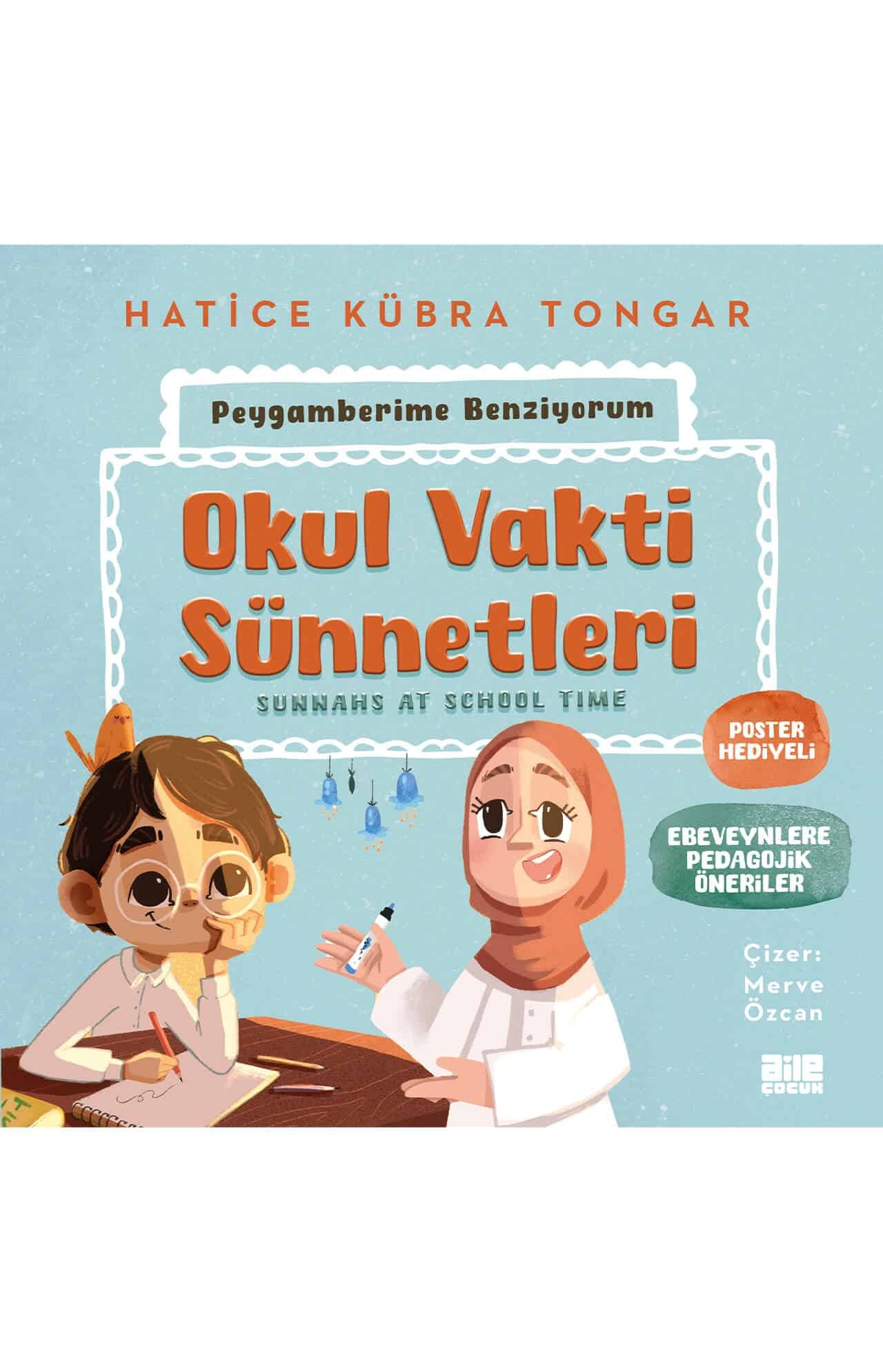 okul vakti sünnetleri - peygamberime benziyorum