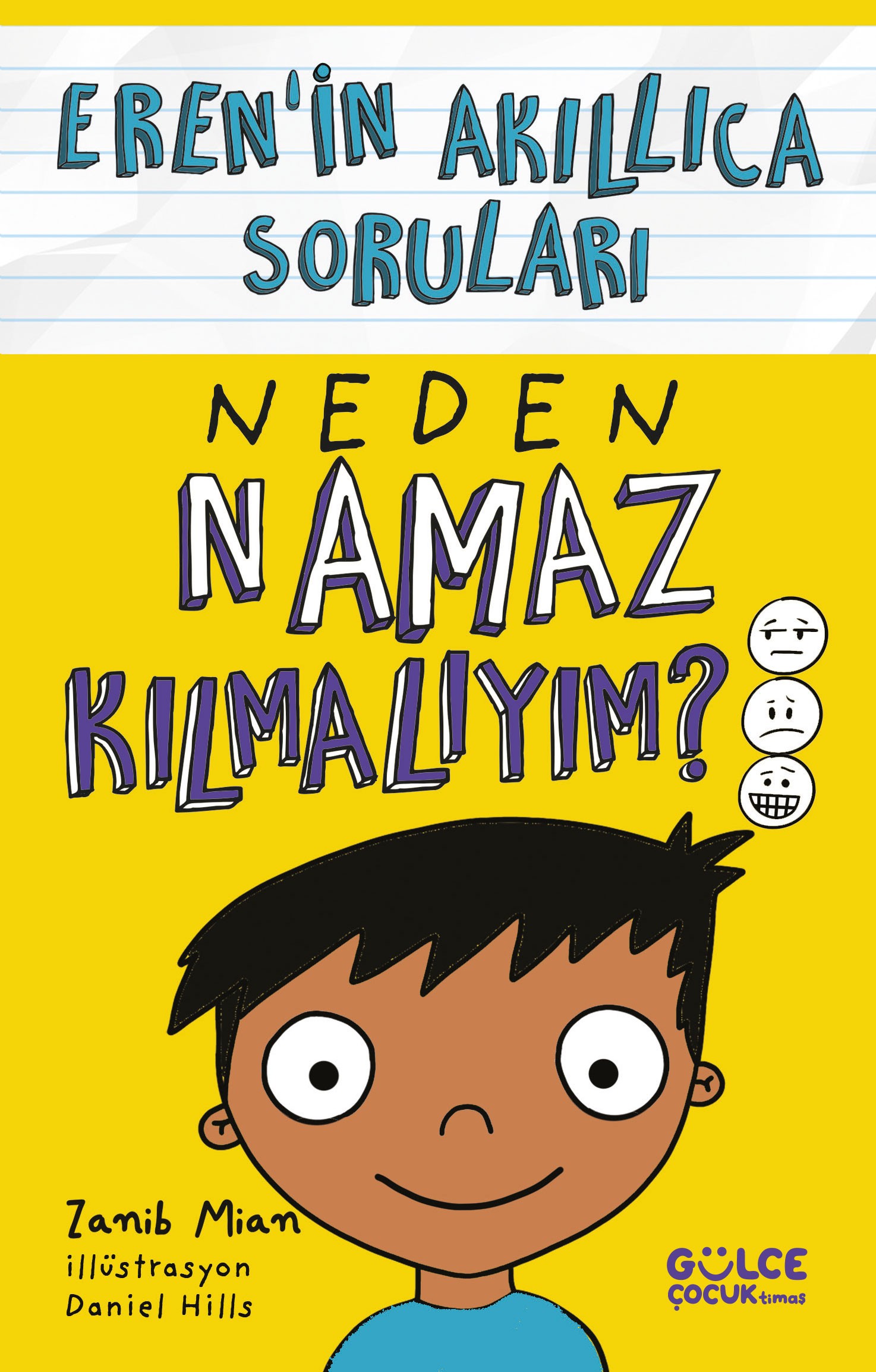 neden namaz kılmalıyım? - erenin akıllıca soruları