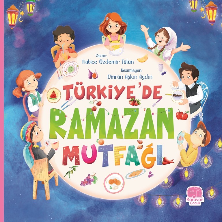 türkiyede ramazan mutfağı