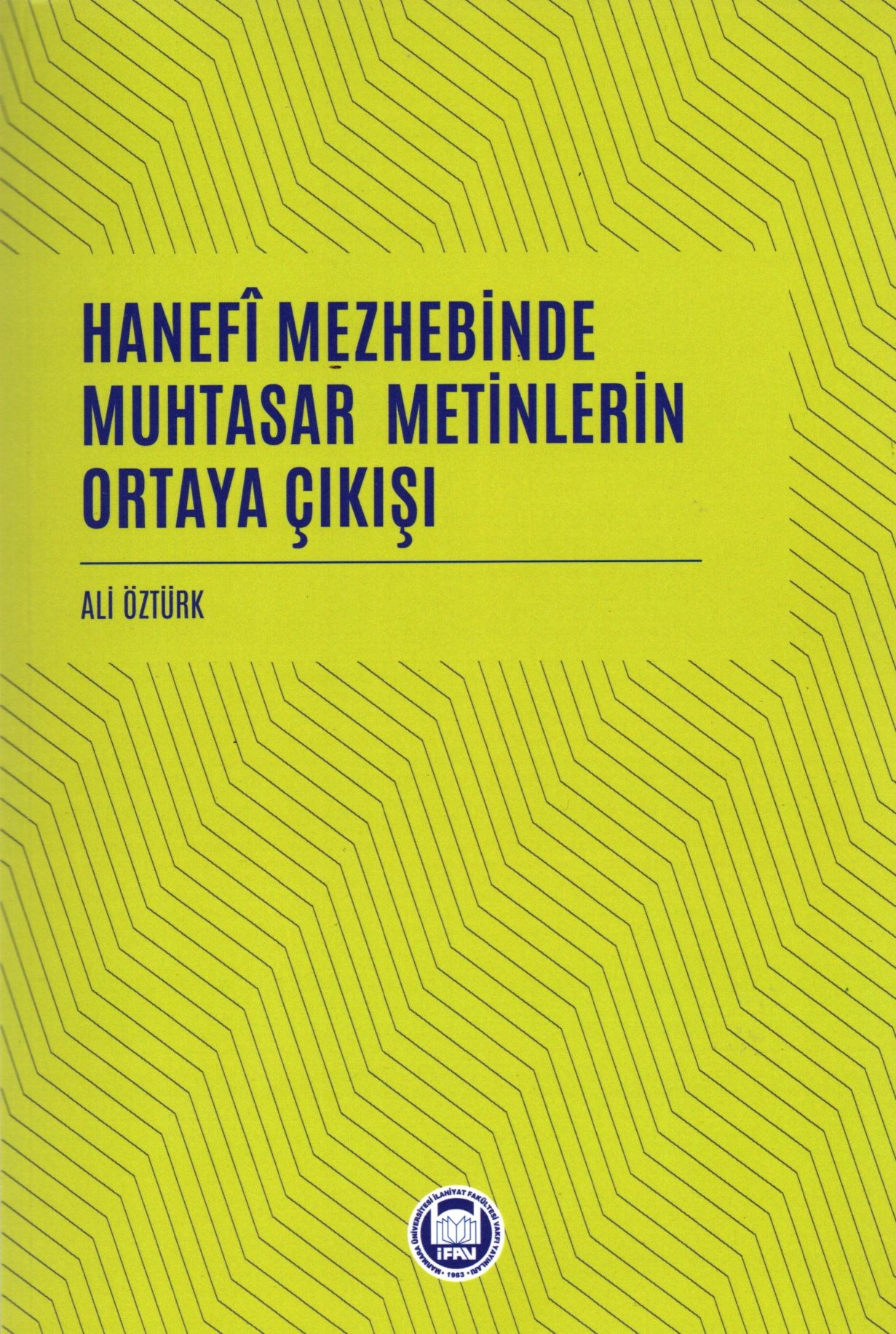 hanefi mezhebinde muhtasar metinlerin ortaya çıkışı