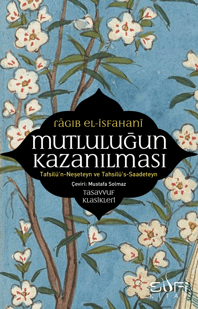 mutluluğun kazanılması