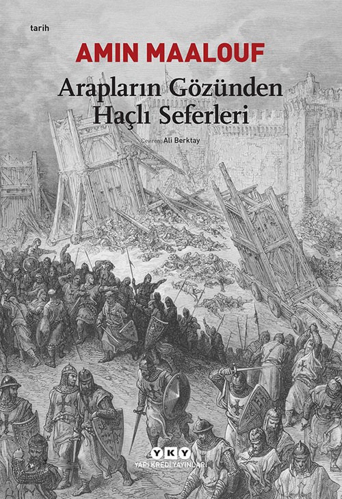 arapların gözünden haçlı seferleri