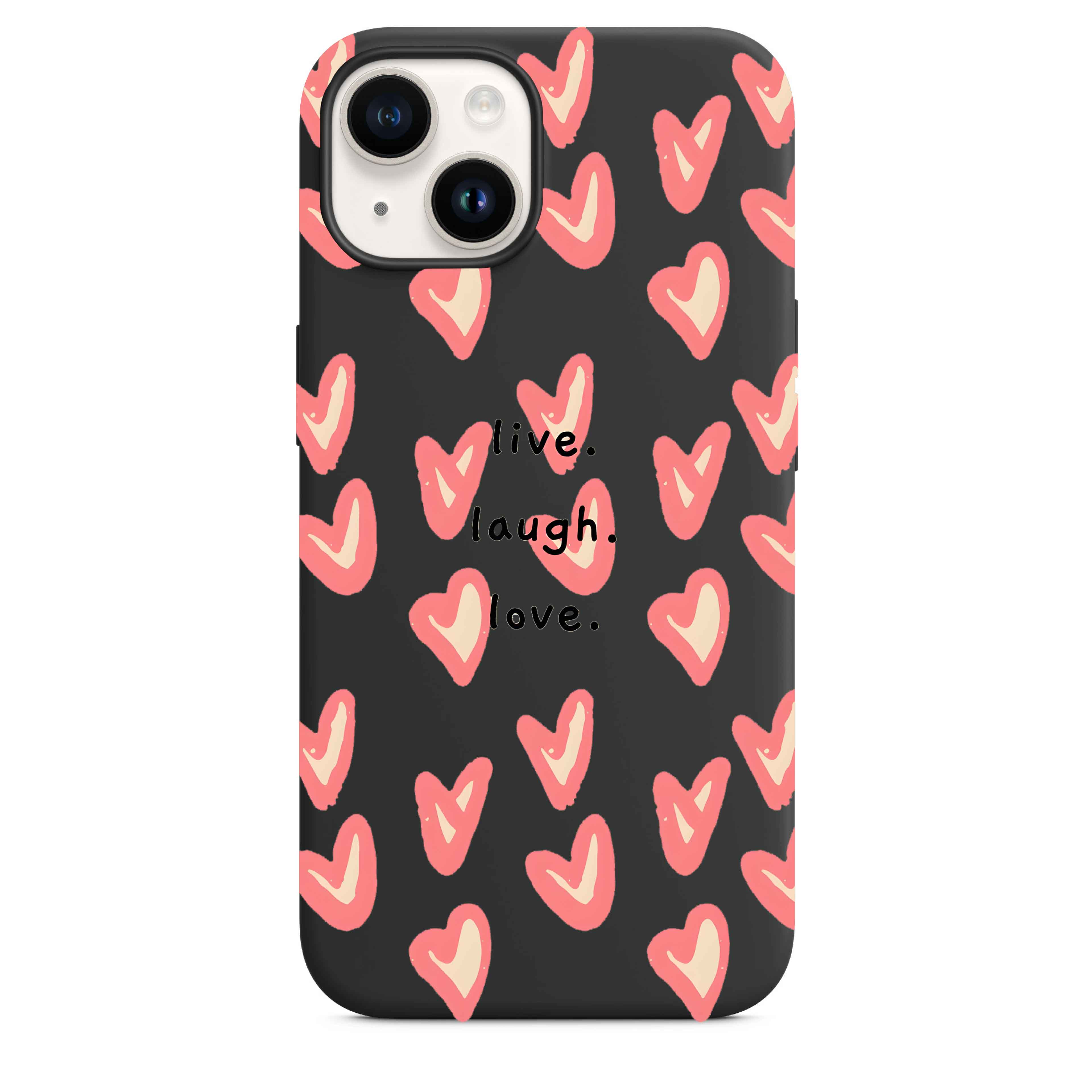 Live Laugh Love Telefon Kılıfı