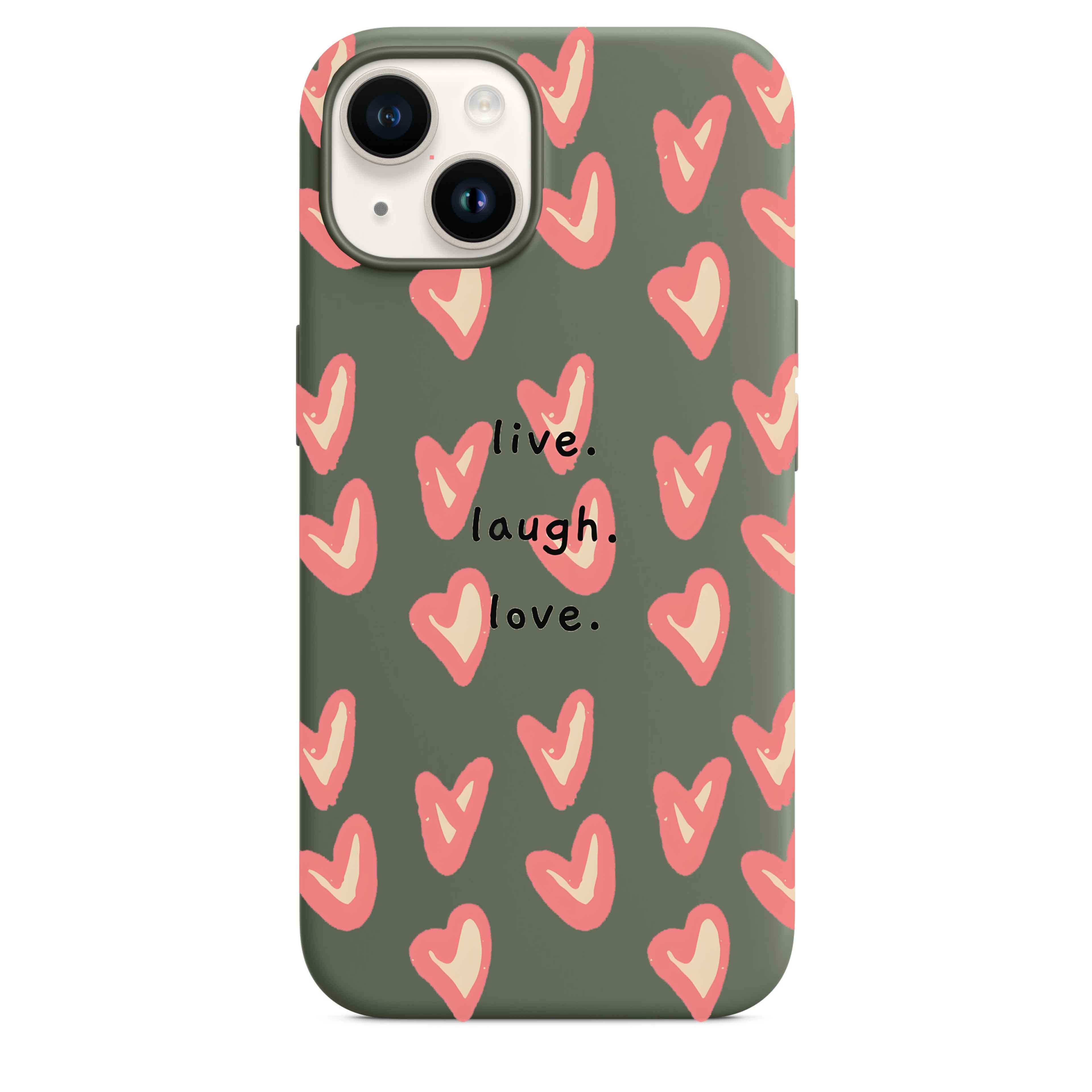 Live Laugh Love Telefon Kılıfı