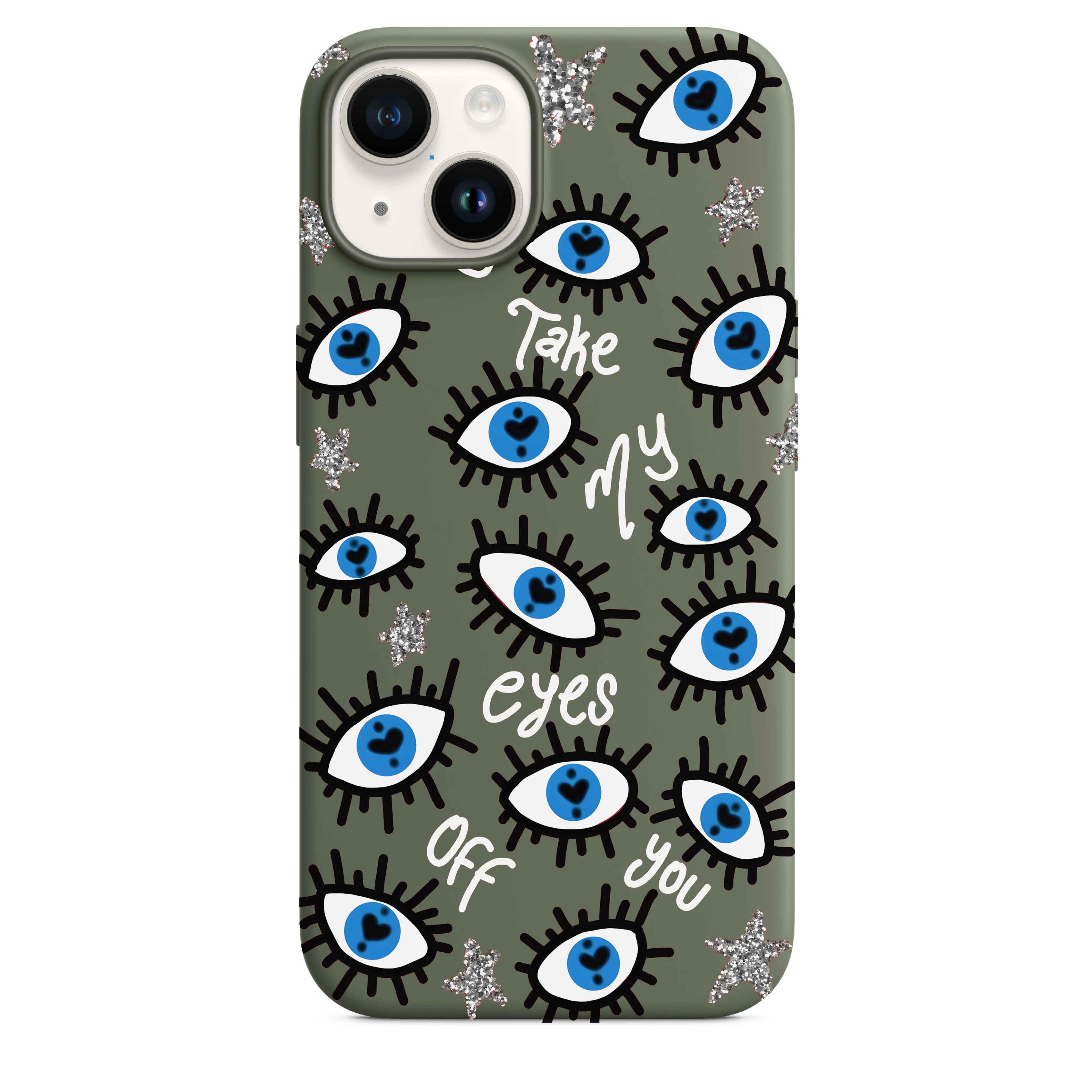 Can't Take My Eyes Telefon Kılıfı