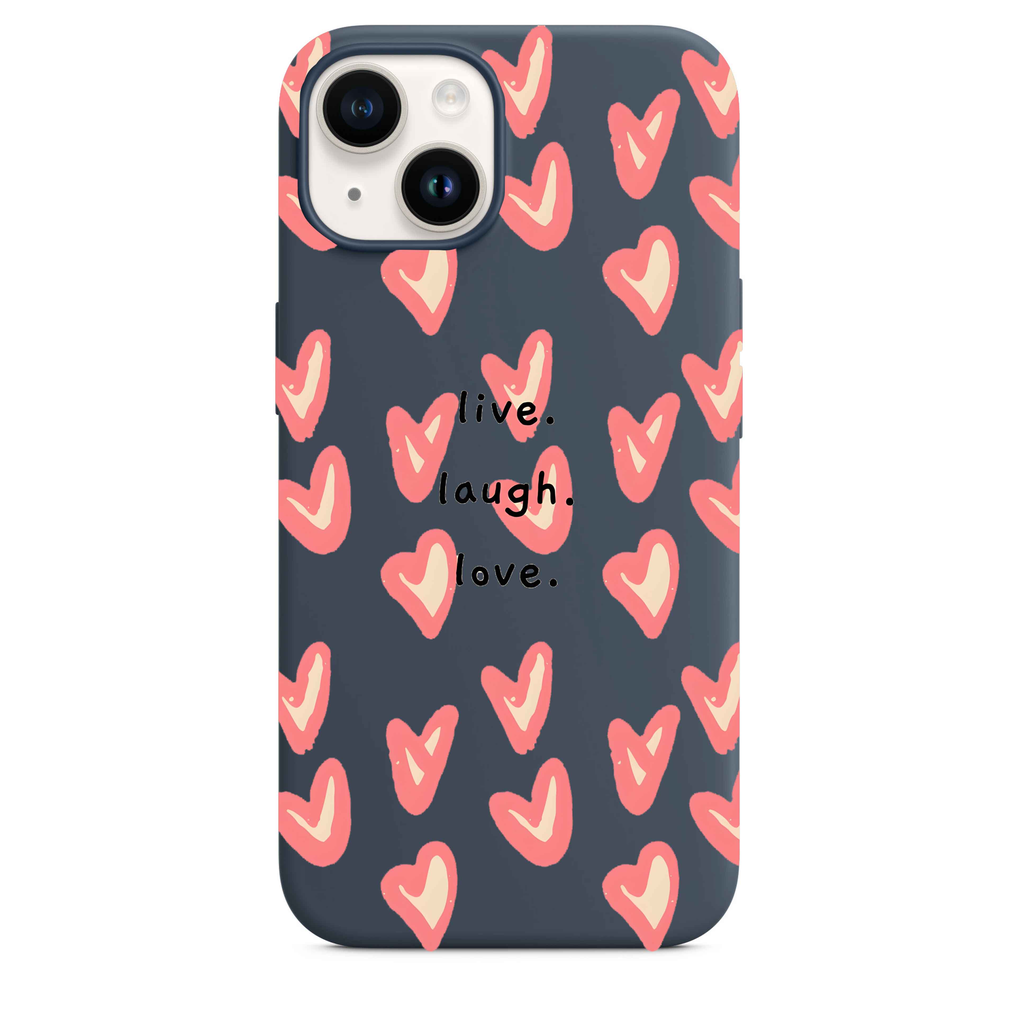 Live Laugh Love Telefon Kılıfı