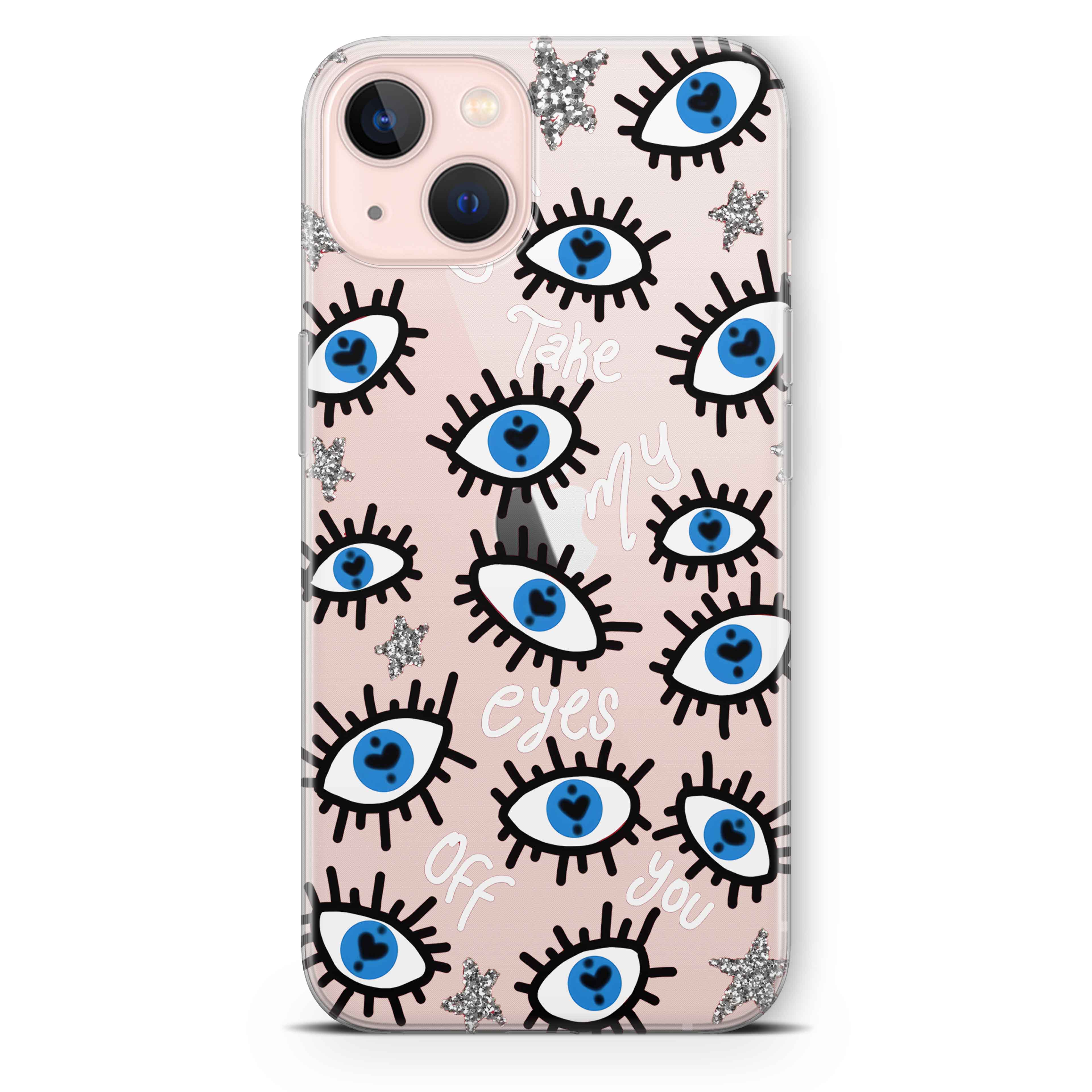 Can't Take My Eyes Telefon Kılıfı