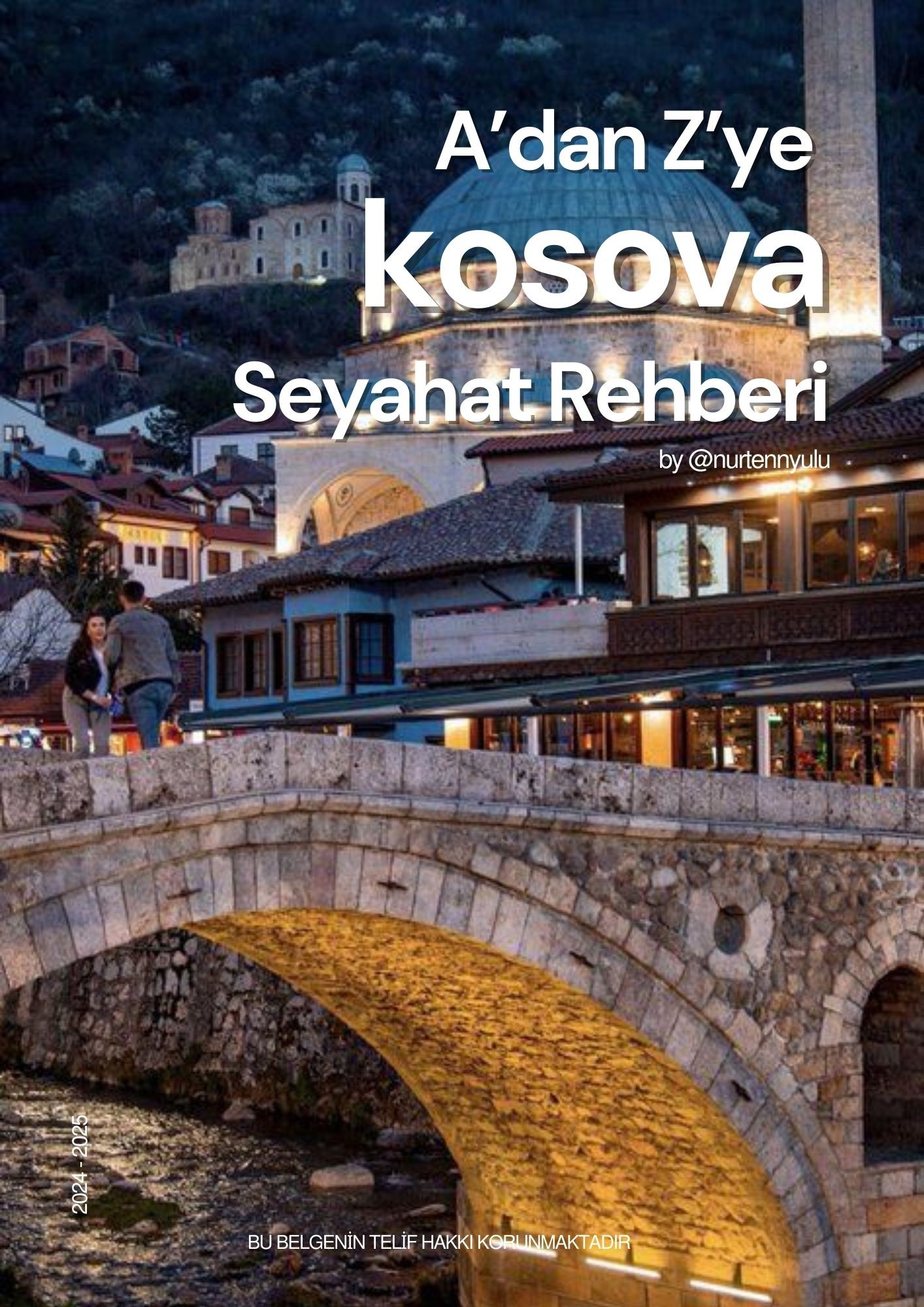 Kosova Seyahat Rehberi