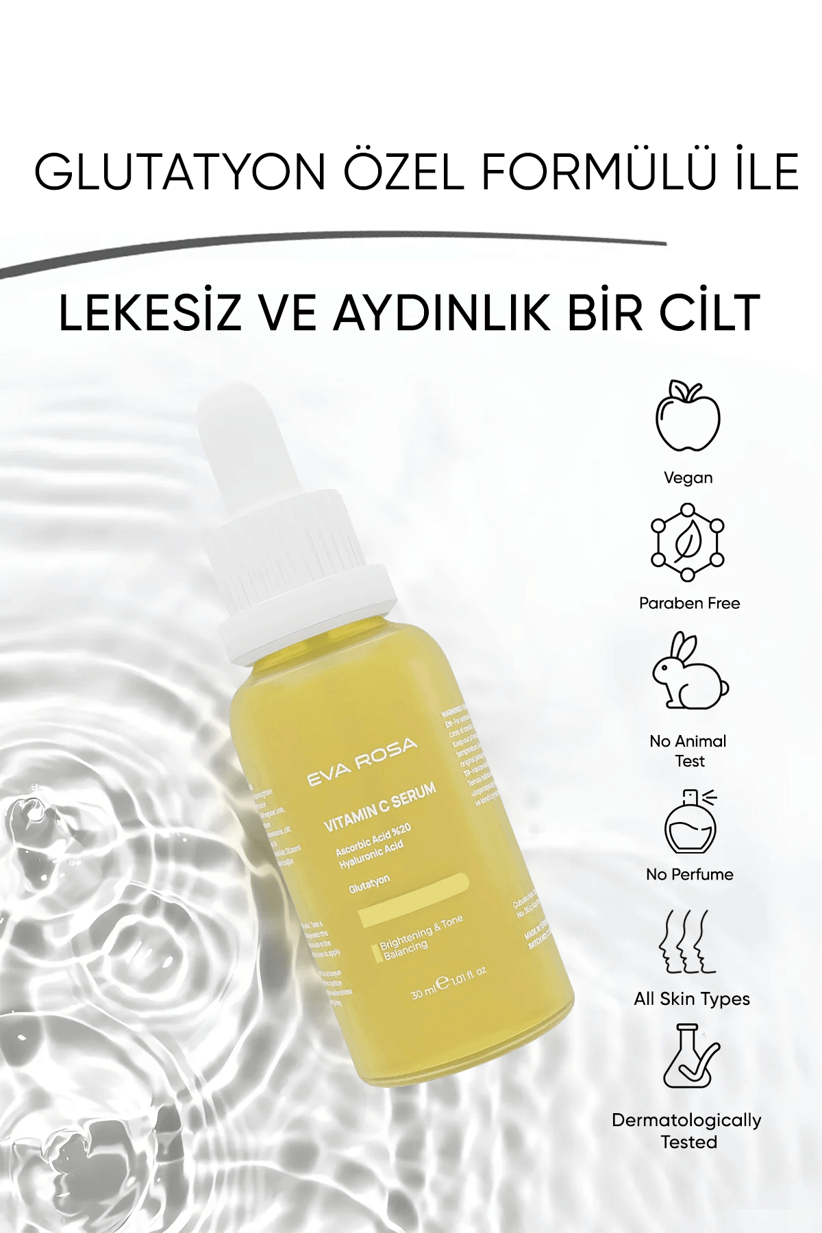 Aydınlatıcı, Ton Eşitleyici, Leke Karşıtı, Glutatyonlu Vitamin C Serum 30 ml