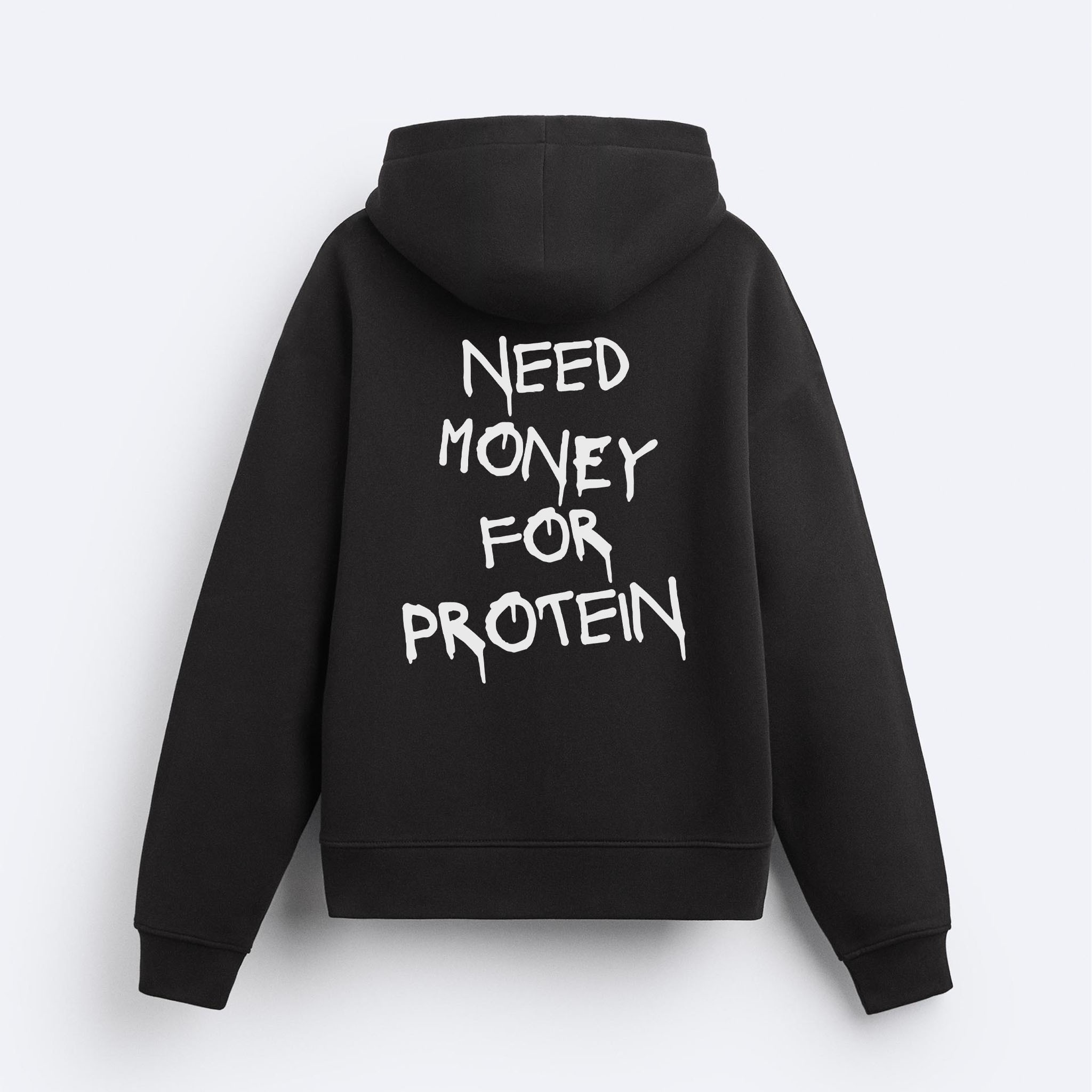 Need Money For Protein Kapşonlu Sweatshirt