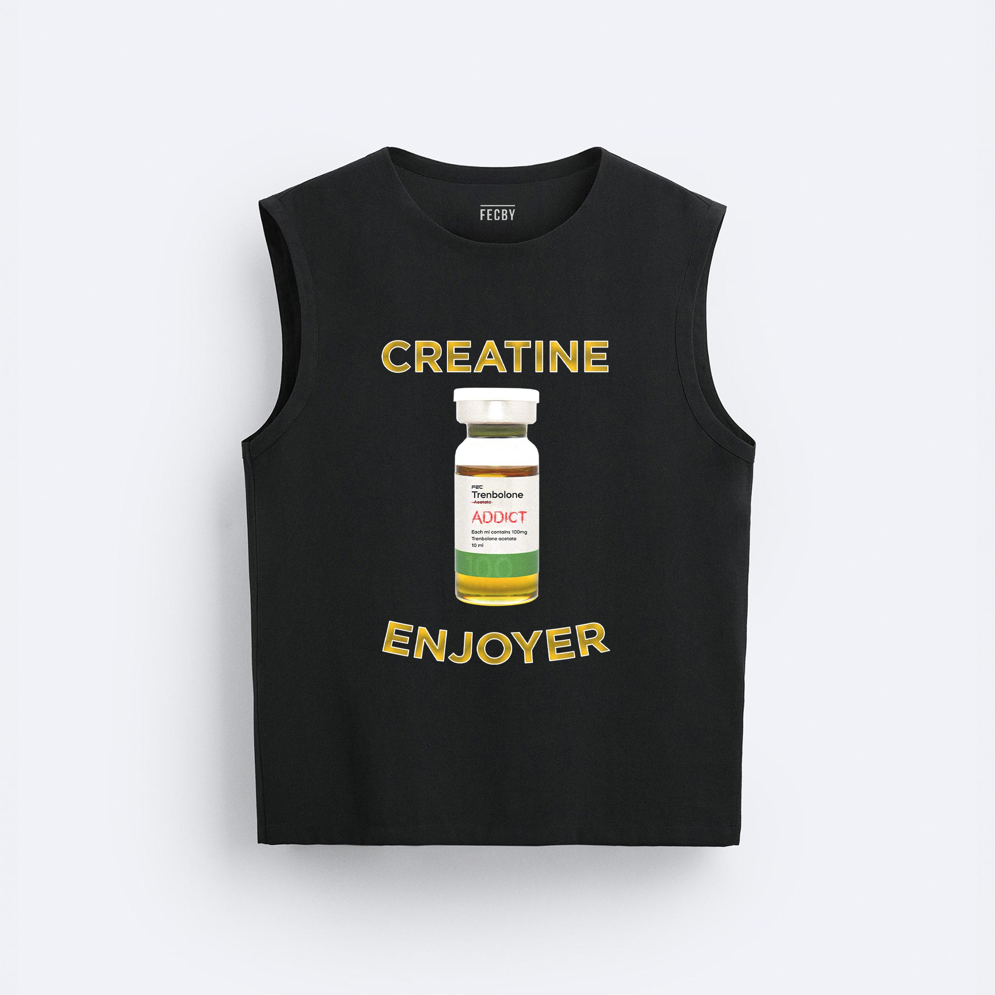 Creatine Enjoyer Kolsuz Tişört