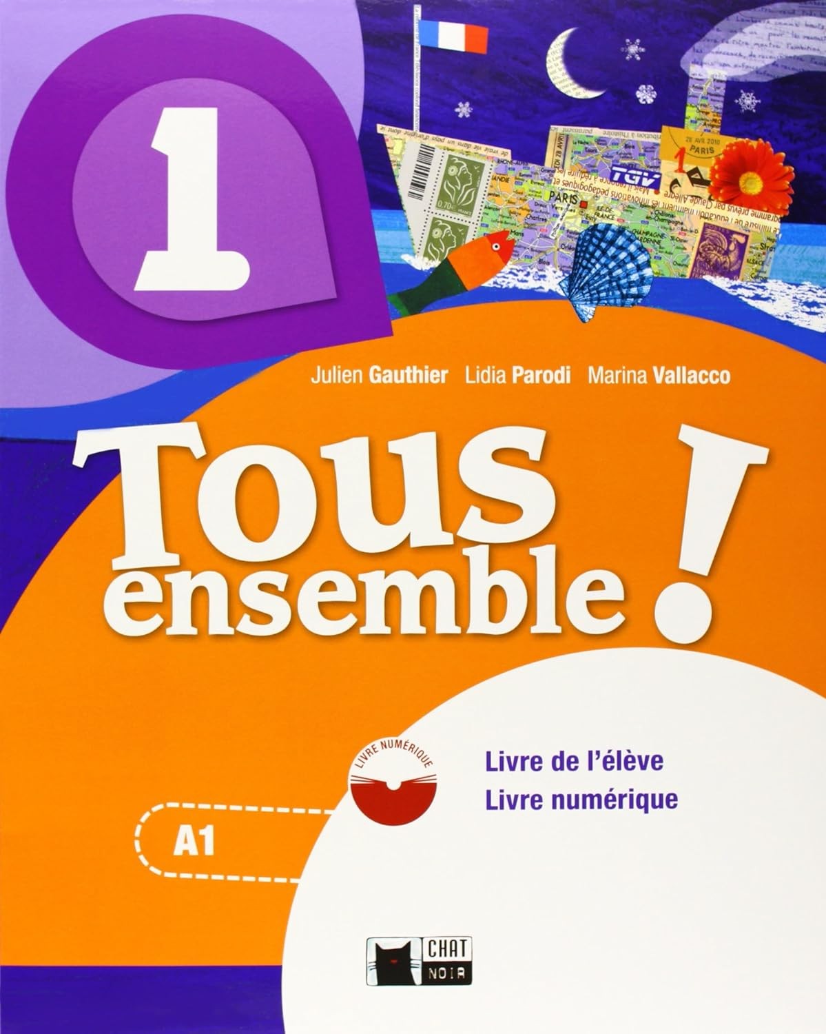 Cıdeb Tous Ensemble 1  Livre De I'eleve Et Cahier A1
