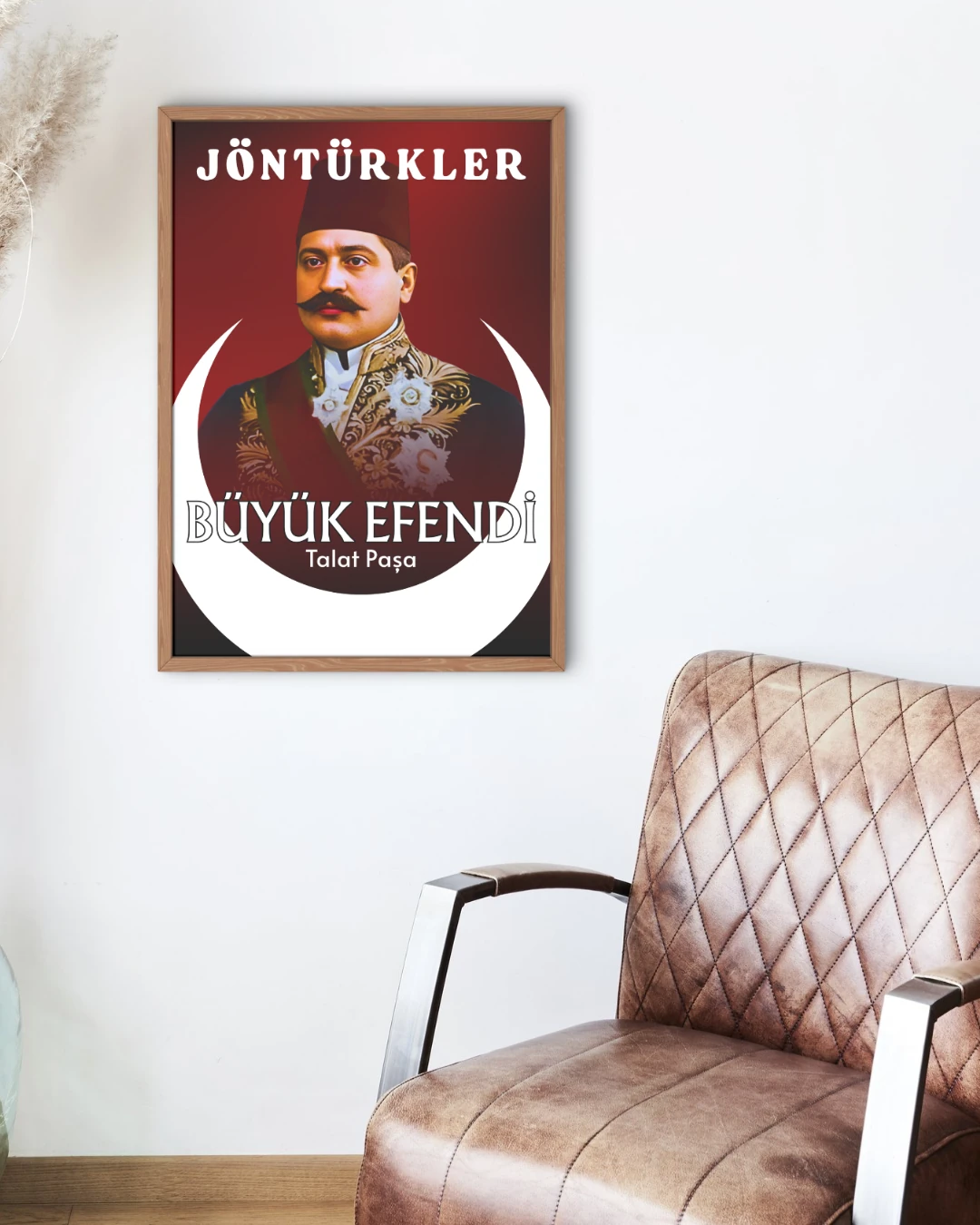 Büyük Efendi Talat Paşa Posteri (İttihat ve Terakki Cemiyeti Serisi)