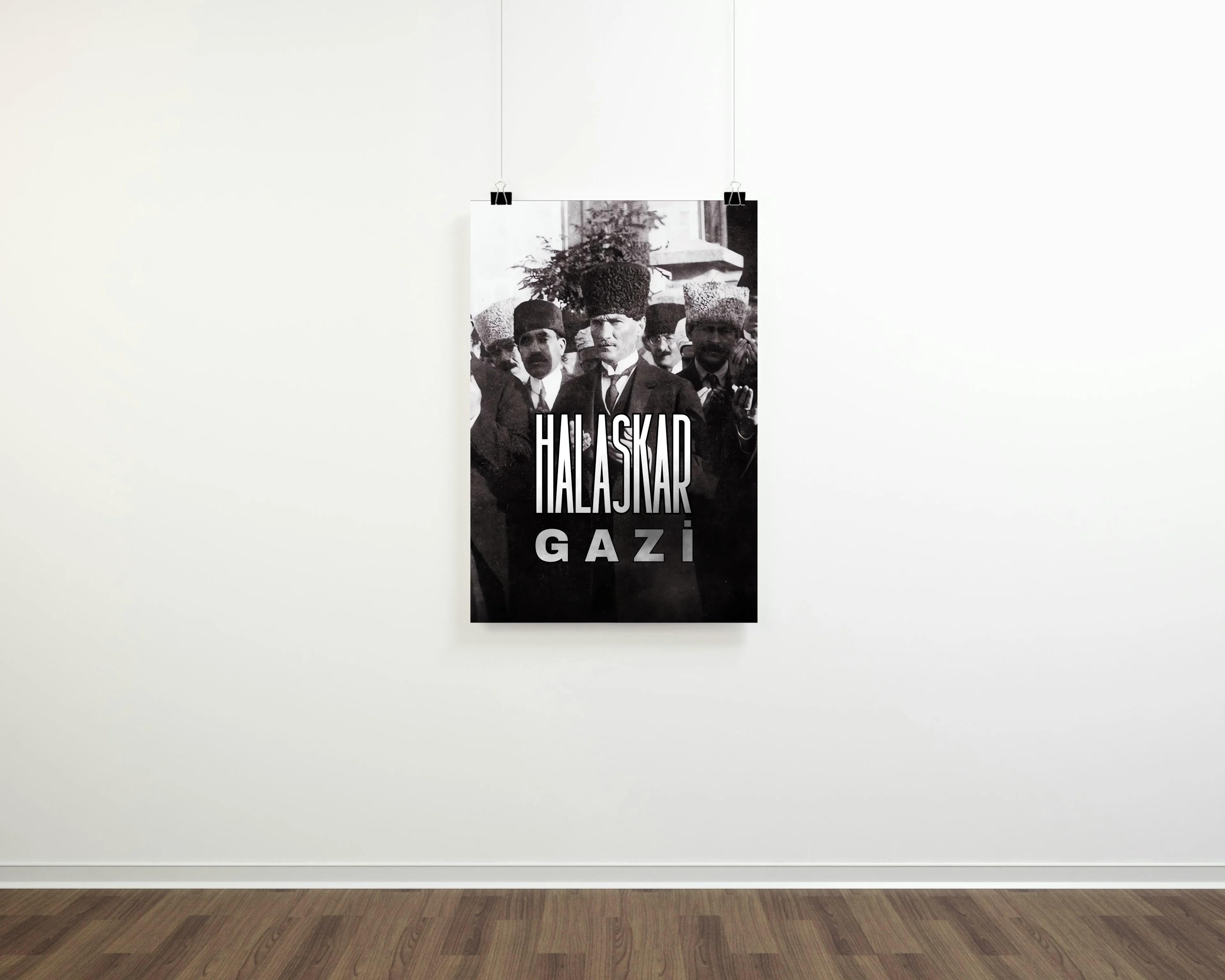 Halaskar Gazi Mustafa Kemal Posteri (Atatürk Serisi)