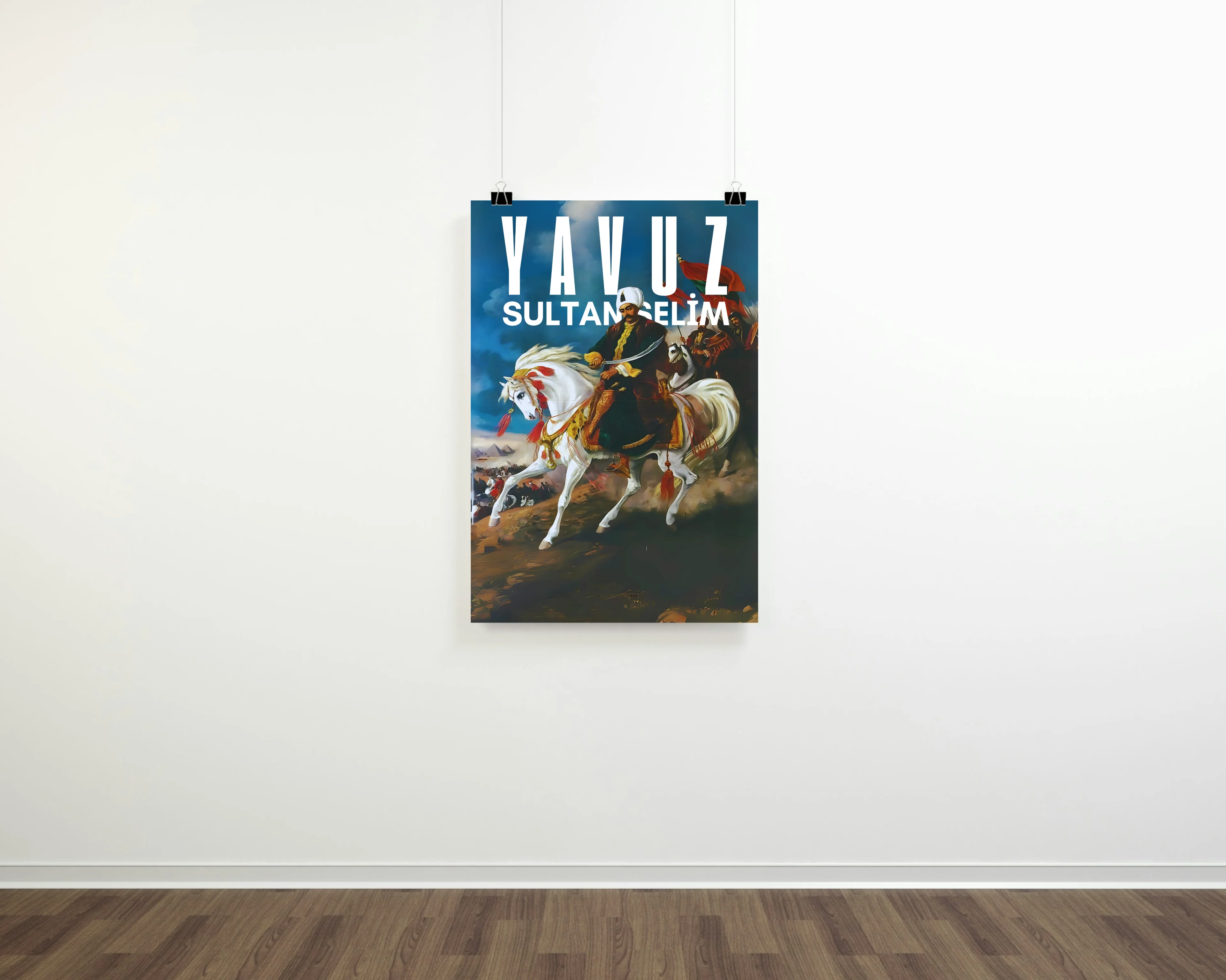 Yavuz Sultan Selim Posteri (Osmanlı İmparatorluğu Serisi)