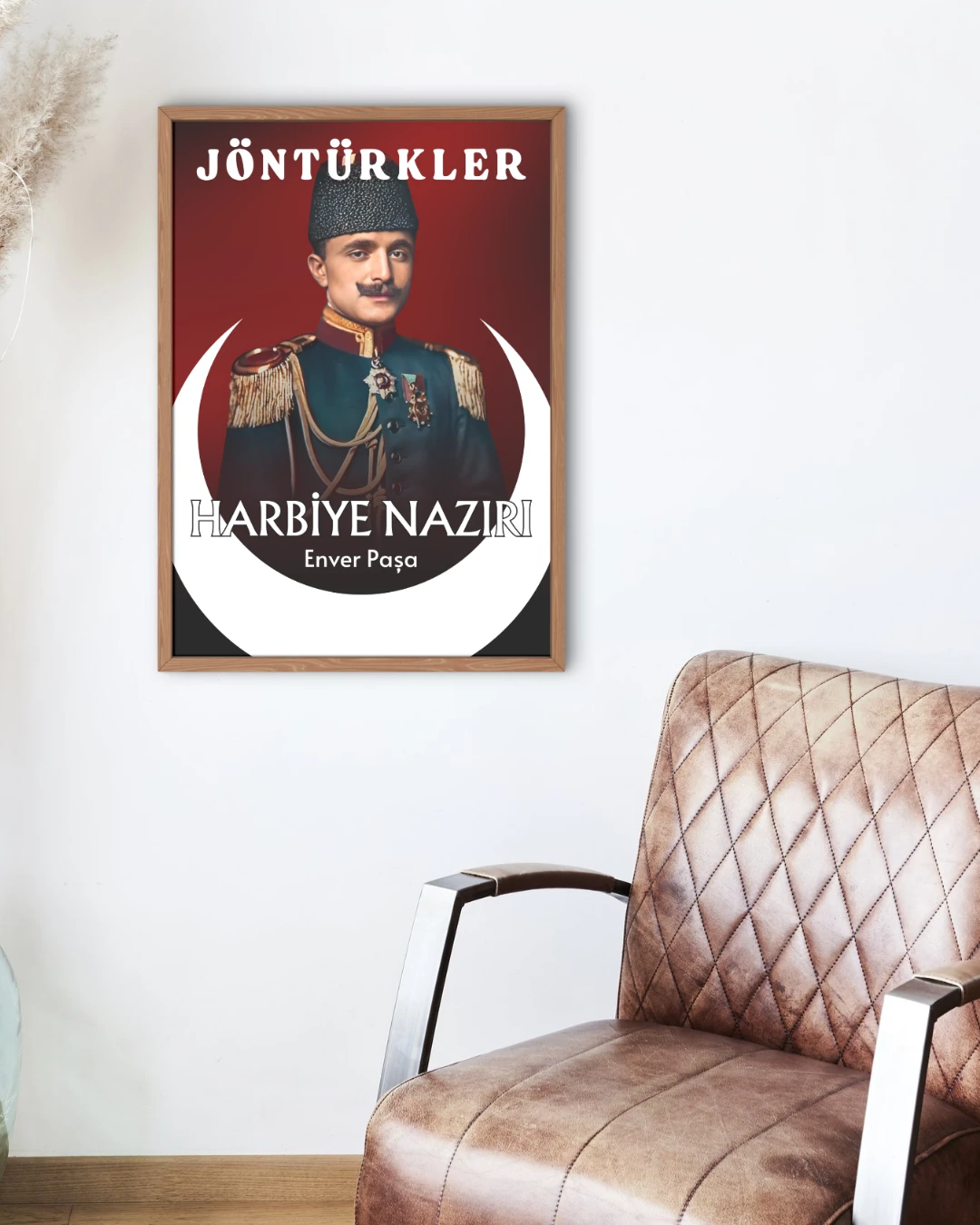 Harbiye Nazırı Enver Paşa Posteri (İttihat ve Terakki Cemiyeti Serisi)