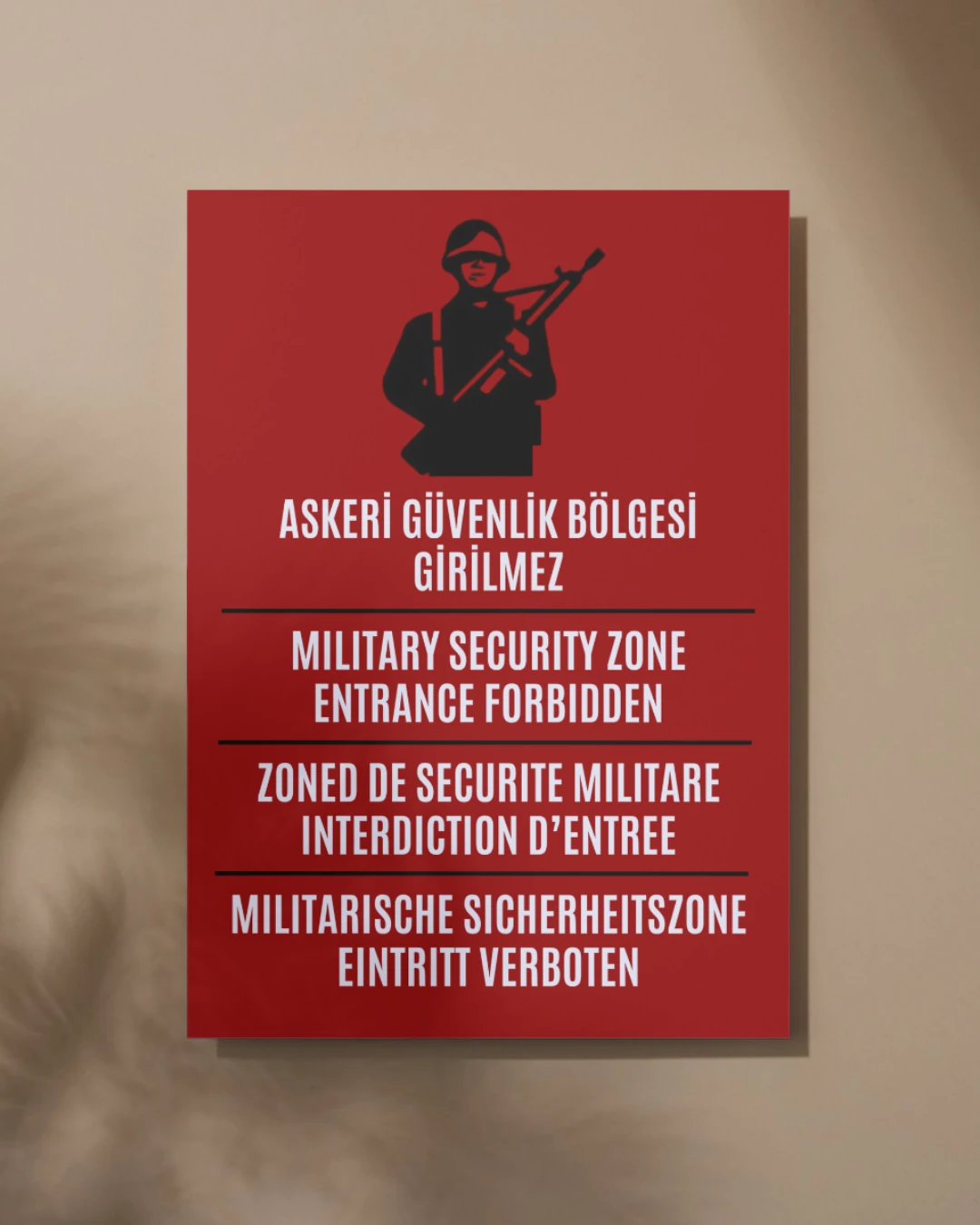 Askeri Güvenlik Bölgesi Girilmez Posteri (Türk Silahlı Kuvvetleri Serisi)