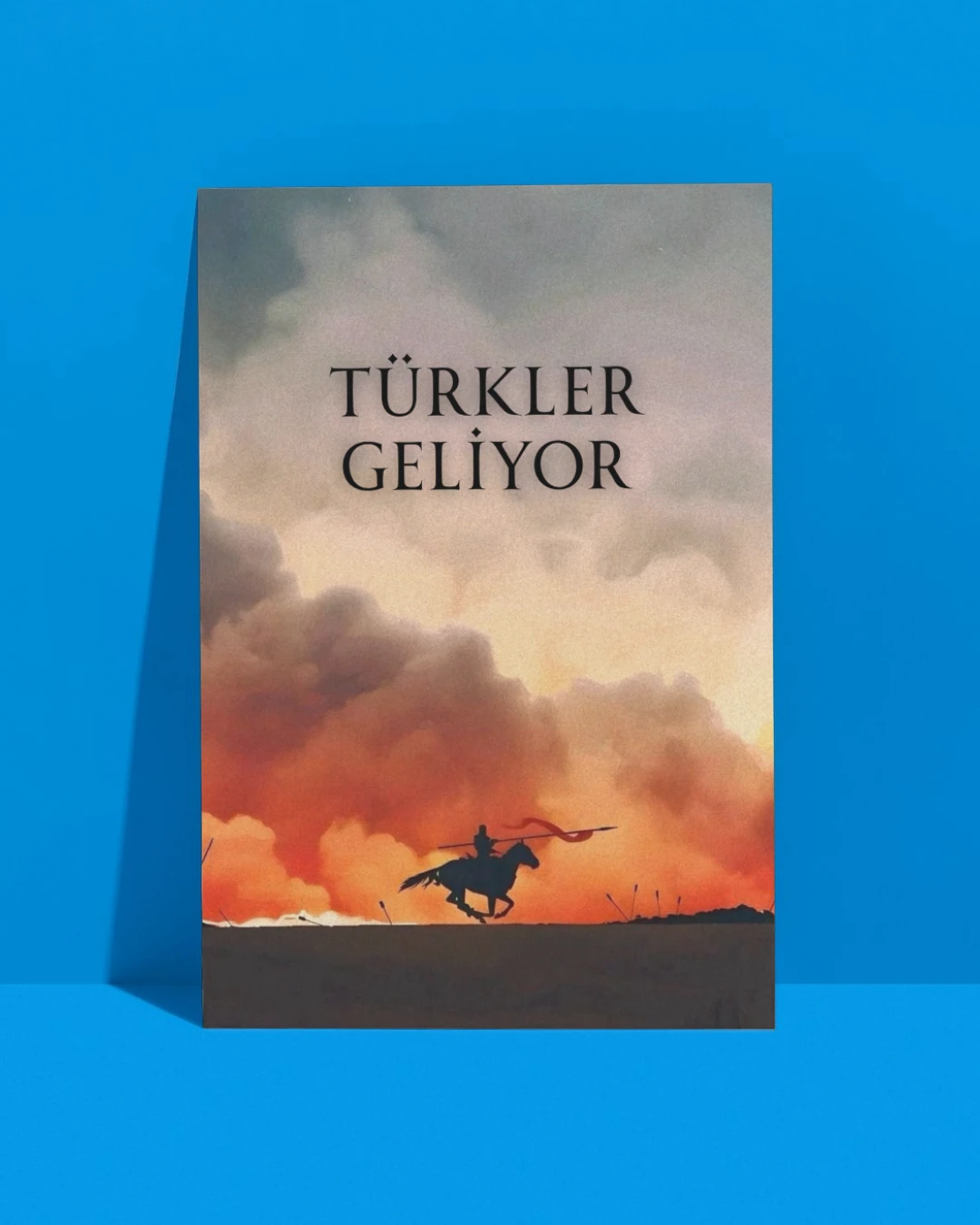 Türkler Geliyor Posteri (Tarih ve Turan Serisi)