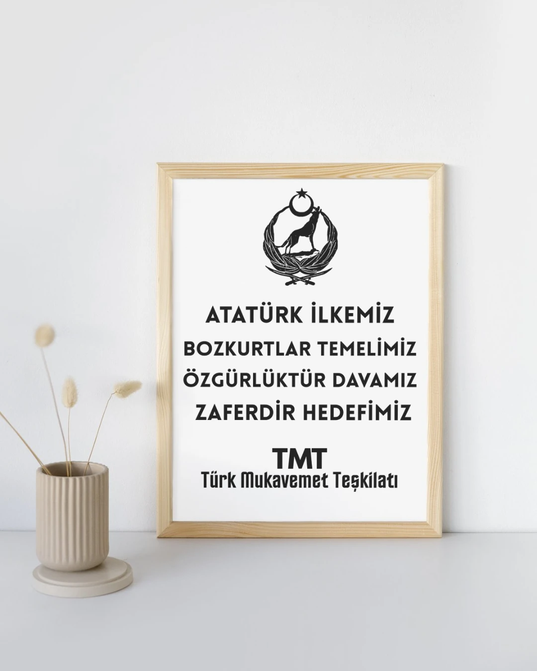 Atatürk İlkemiz, Bozkurtlar Temelimiz, Özgürlüktür Davamız, Zaferdir Hedefimiz Posteri
