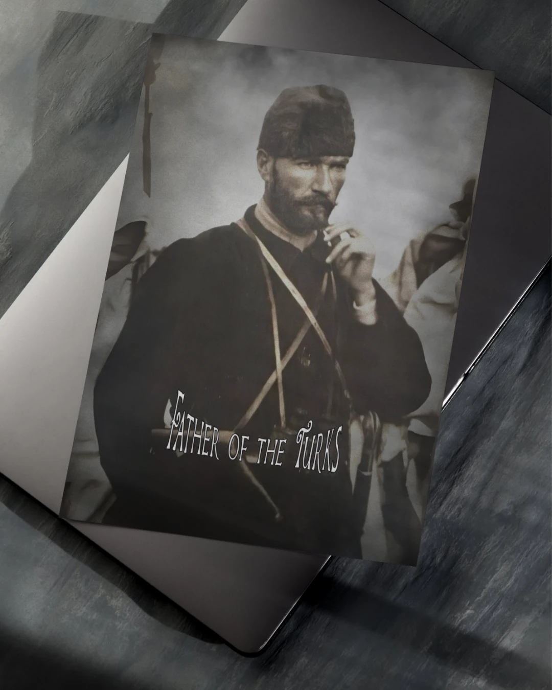 Mustafa Kemal Atatürk Father of the Turks Posteri (Atatürk Serisi)