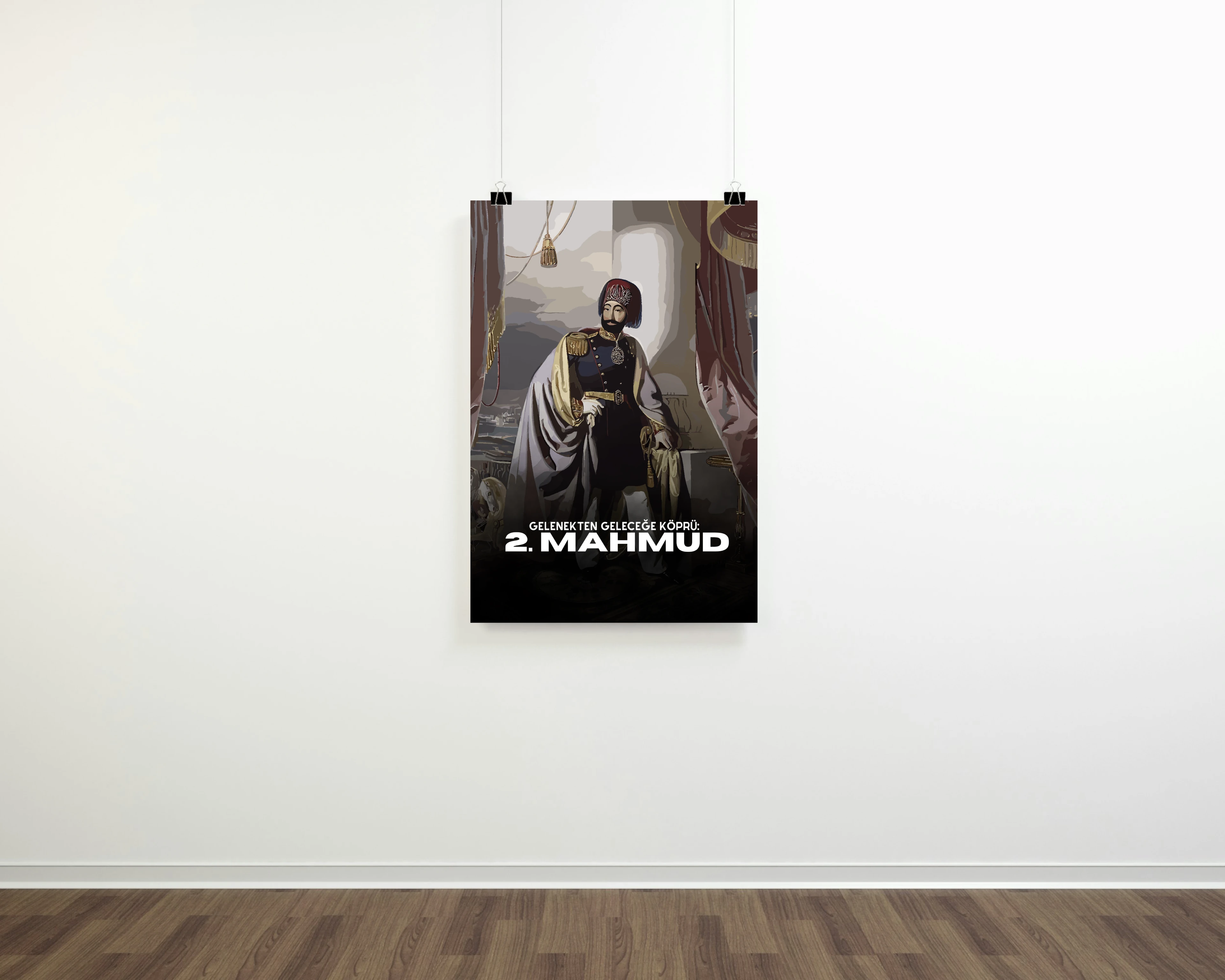Gelenekten geleceğe köprü: 2. Mahmud Dijital Boyama Posteri (Osmanlı İmparatorluğu Serisi)