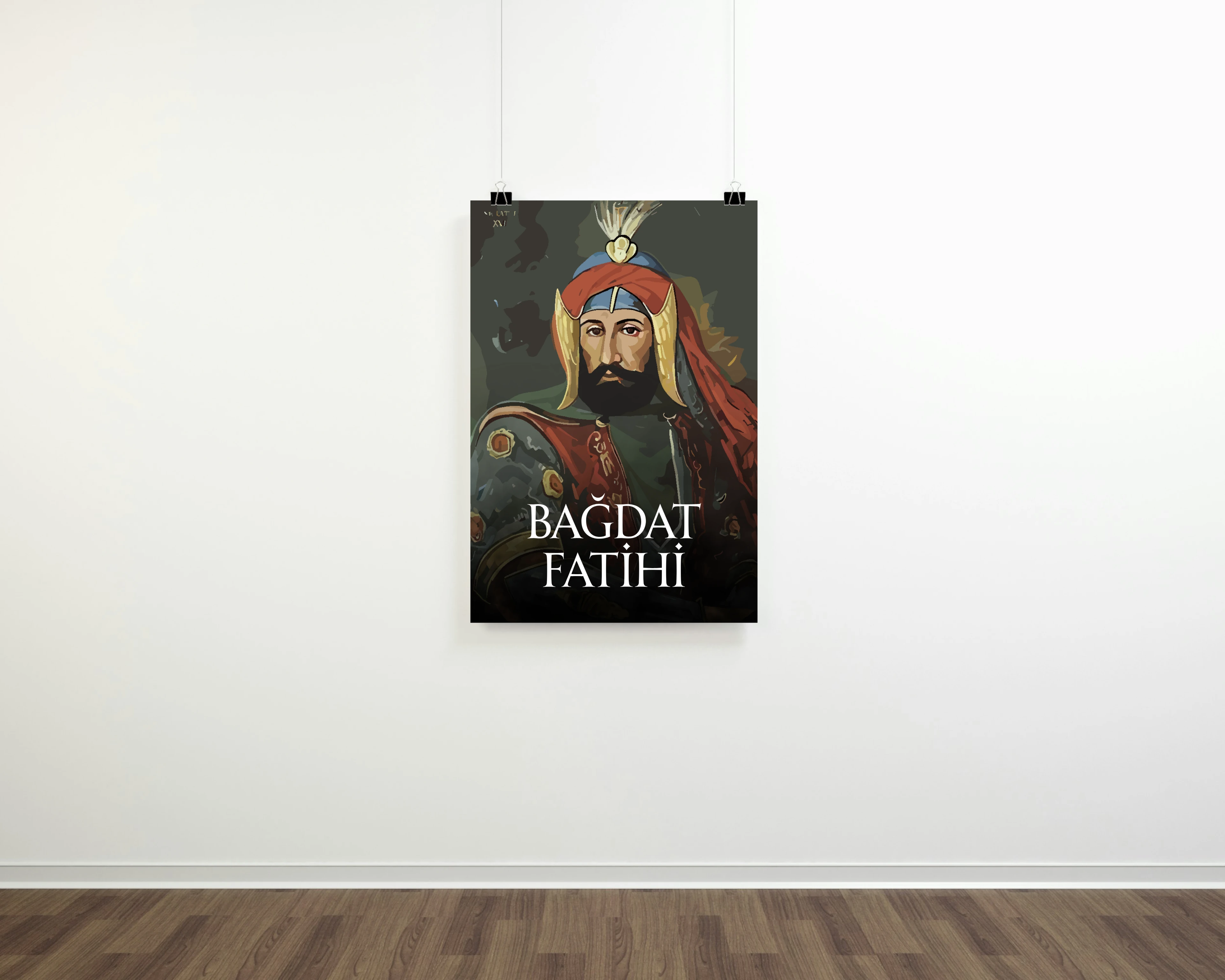 Bağdat Fatihi 4.Murad Dijital Boyama Posteri (Osmanlı İmparatorluğu Serisi)