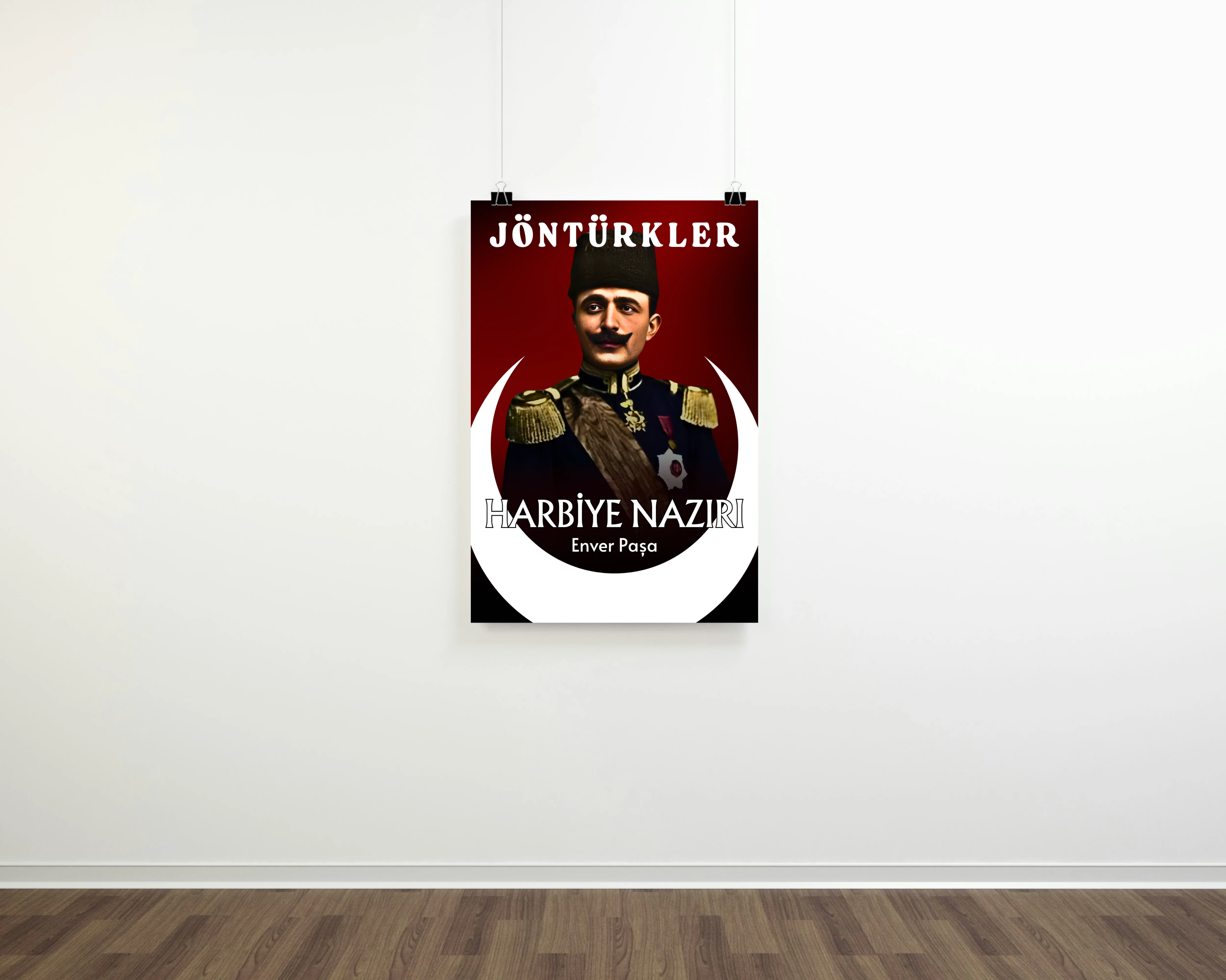 Harbiye Nazırı Enver Paşa Posteri (İttihat ve Terakki Cemiyeti Serisi)