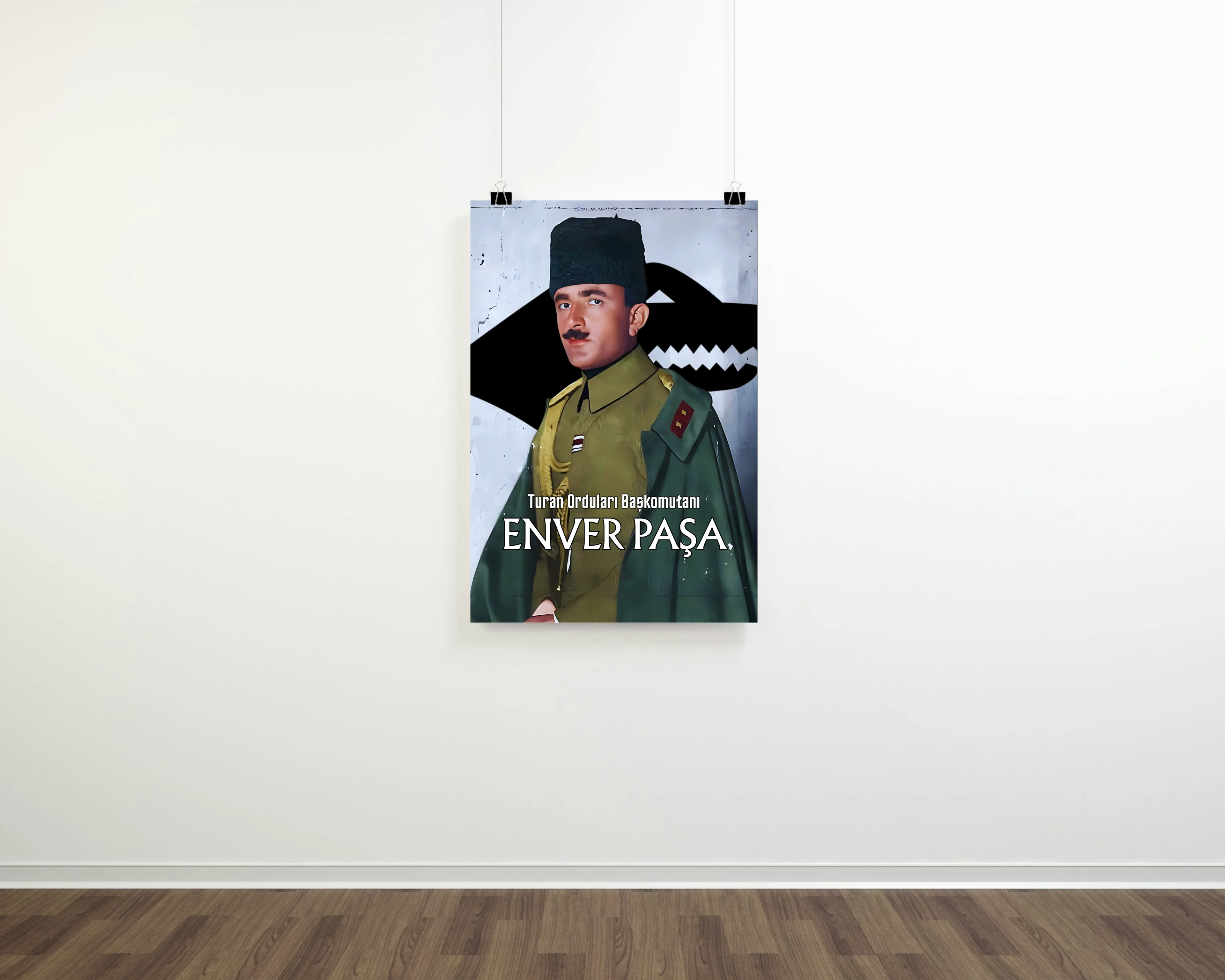 Turan Orduları Başkomutanı Enver Paşa Posteri (İttihat ve Terakki Cemiyeti Serisi)