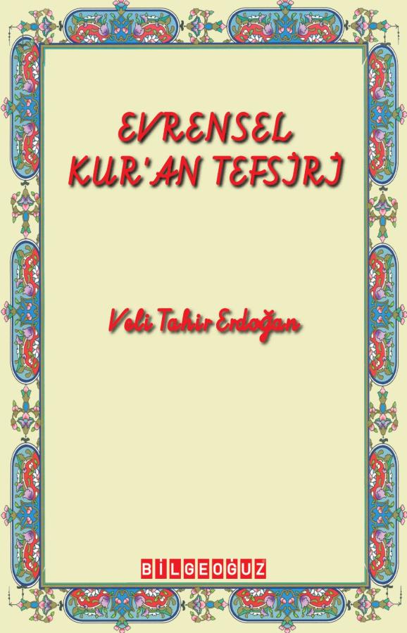 EVRENSEL KUR'AN TEFSİRİ