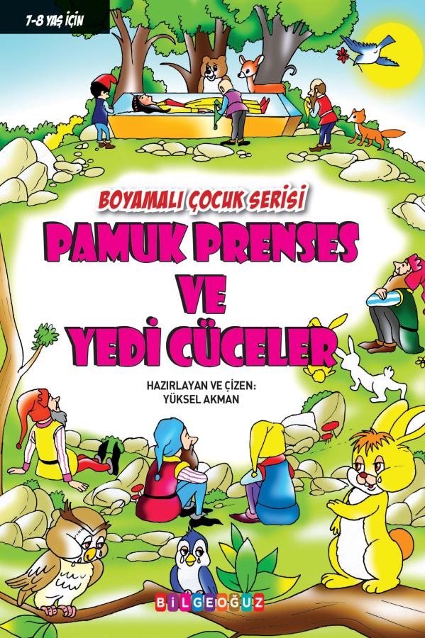 PAMUK PRENSES VE YEDİ CÜCELER