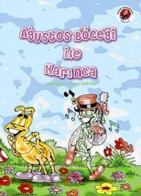 Ağustos Böceği ile Karınca