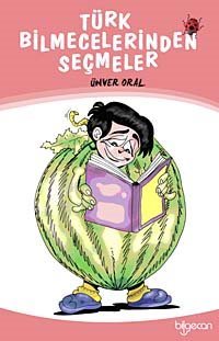 Türk Bilmecelerinden Seçmeler