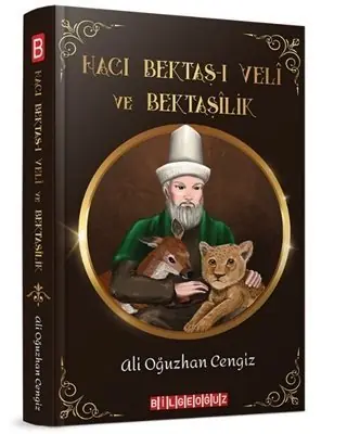 Hacı Bektaş-ı Velî ve Bektaşilik Kapak