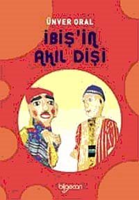 İbiş'in Akıl Dişi