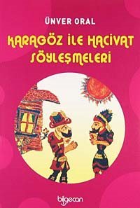 Karagöz ile Hacivat Söyleşmeleri
