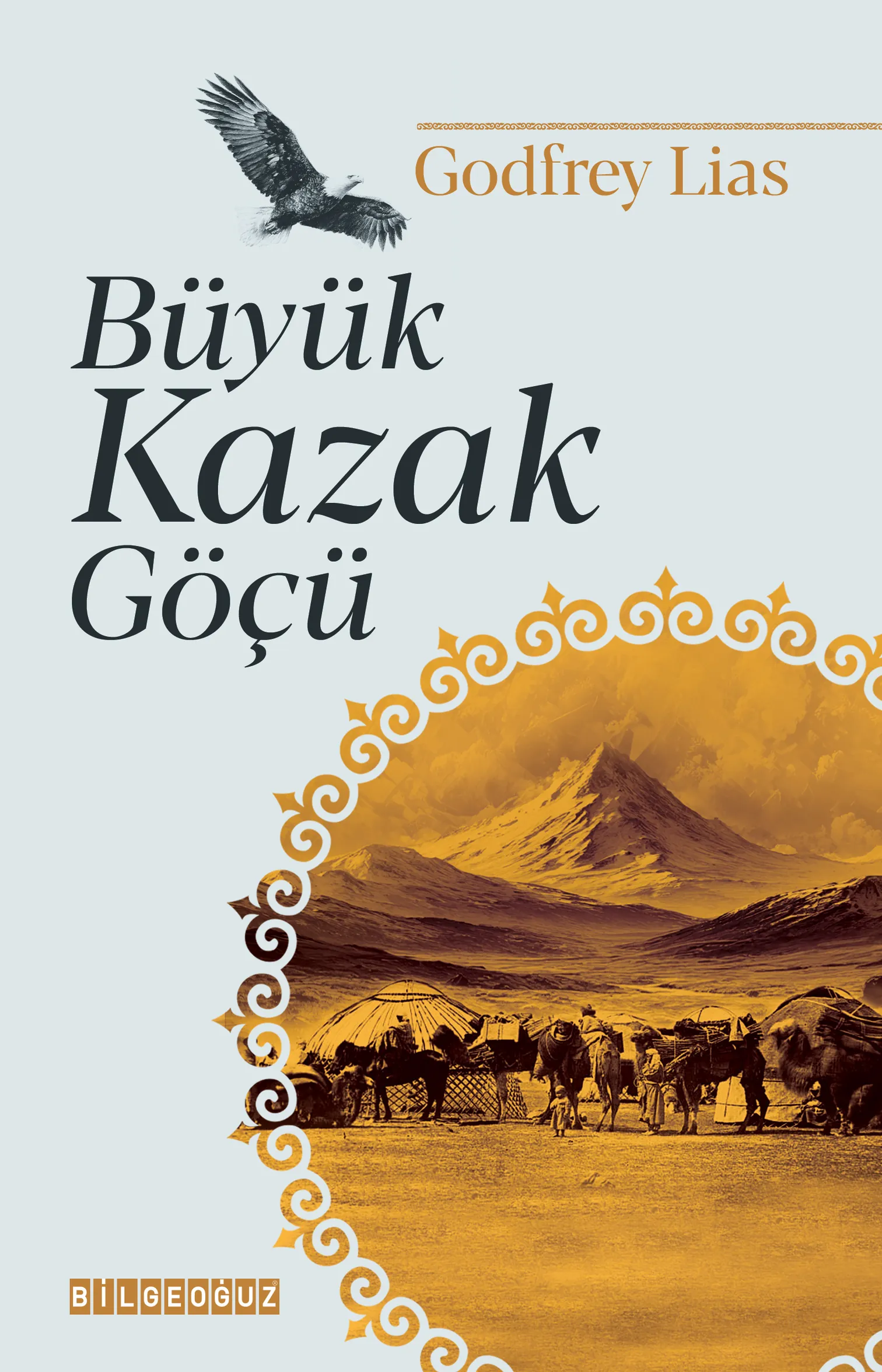 Büyük Kazak Göçü Kapak