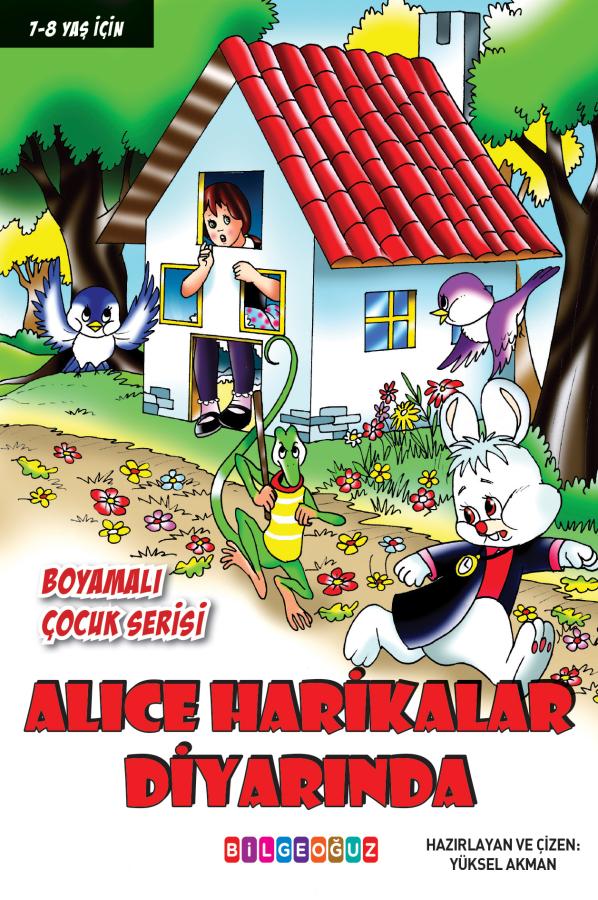 ALICE HARİKALAR DİYARINDA