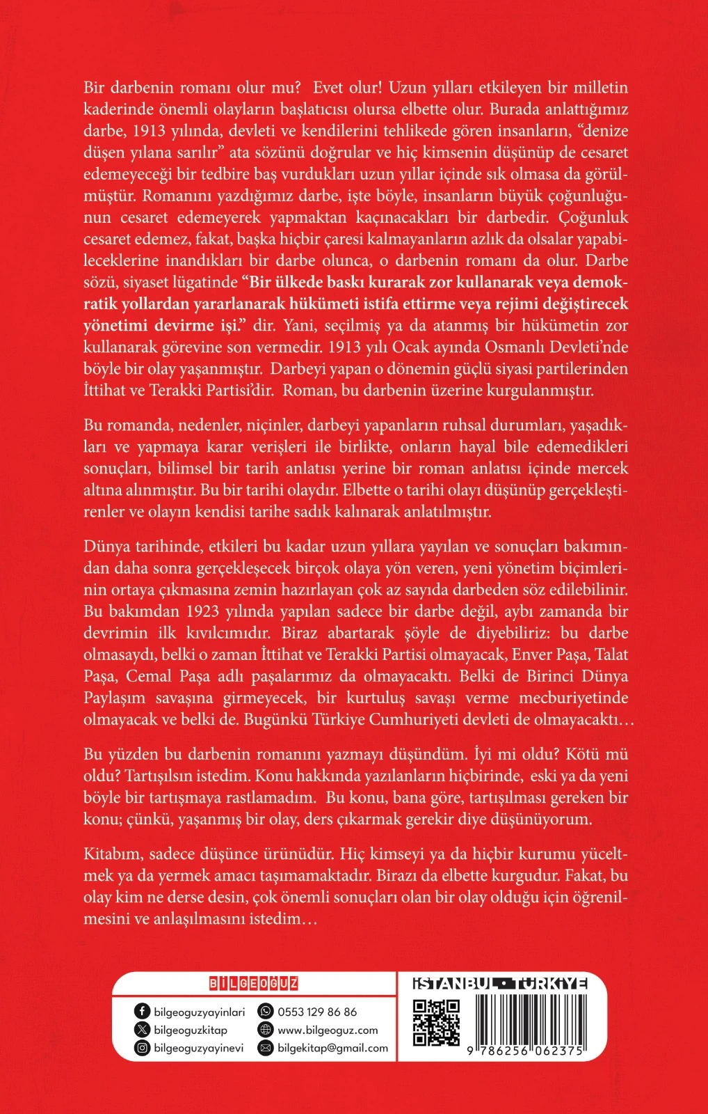 BİR DEVRİN ROMANI - İTTİHATÇI İKTİDAR DÖNEMİ