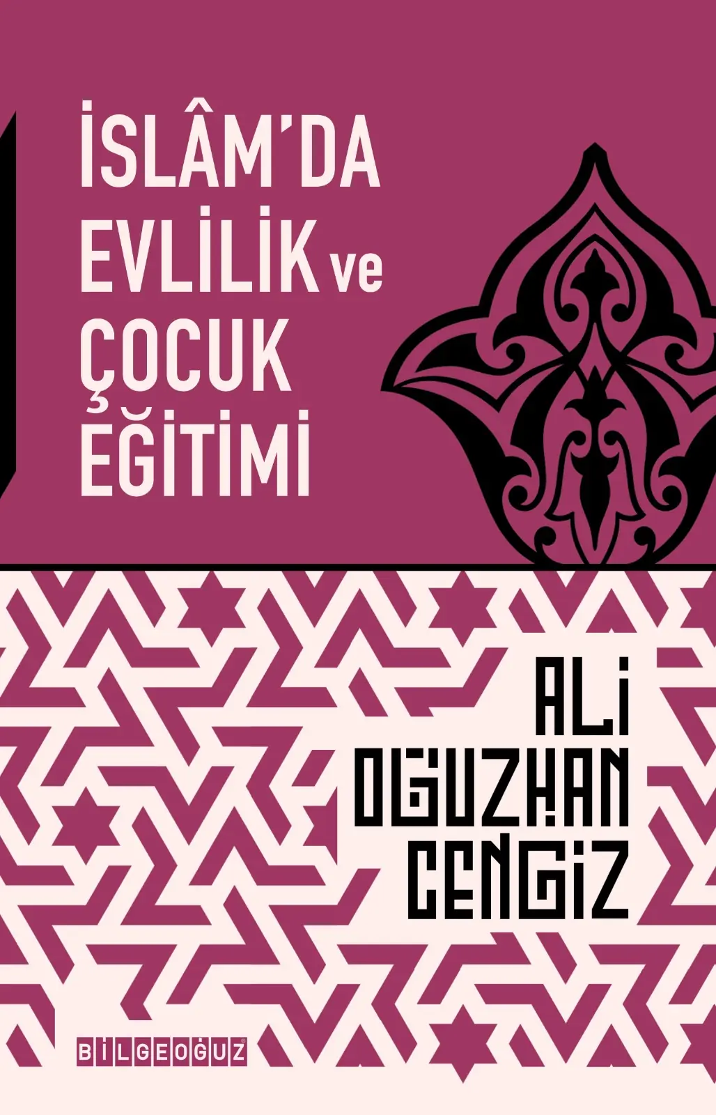 İslam'da Evlilik ve Çocuk Eğitimi Kapak