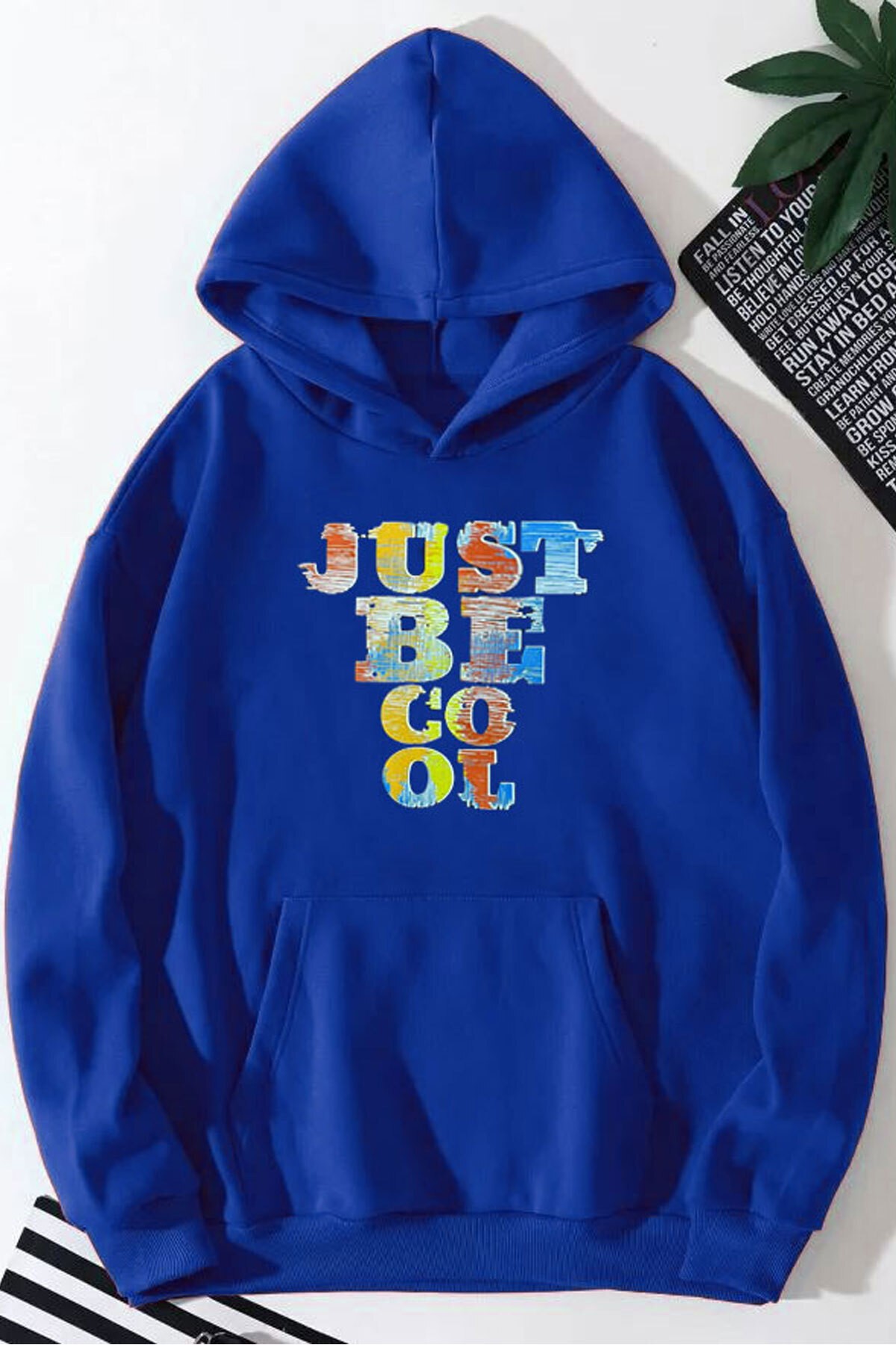 Just Be Cool Baskılı Kapüşonlu Sweatshirt - Mavi