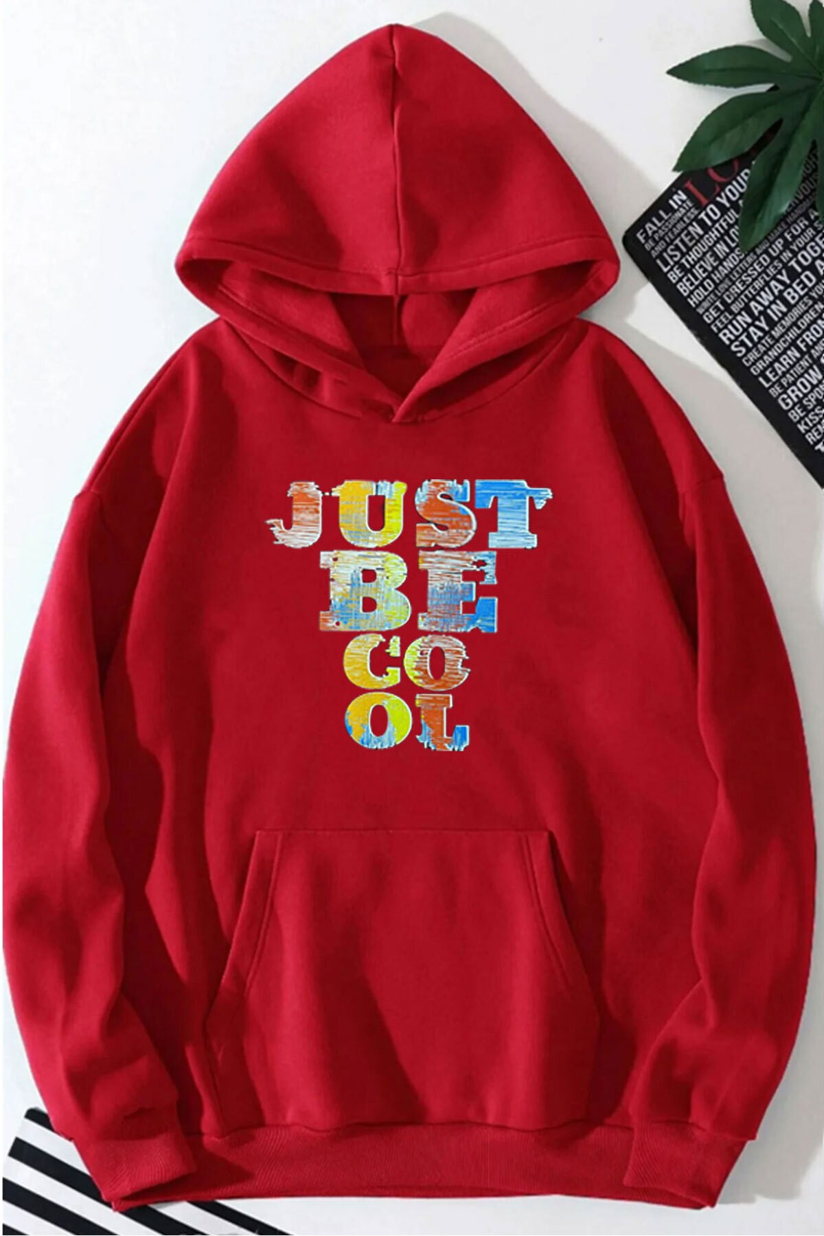 Just Be Cool Baskılı Kapüşonlu Sweatshirt - Kırmızı