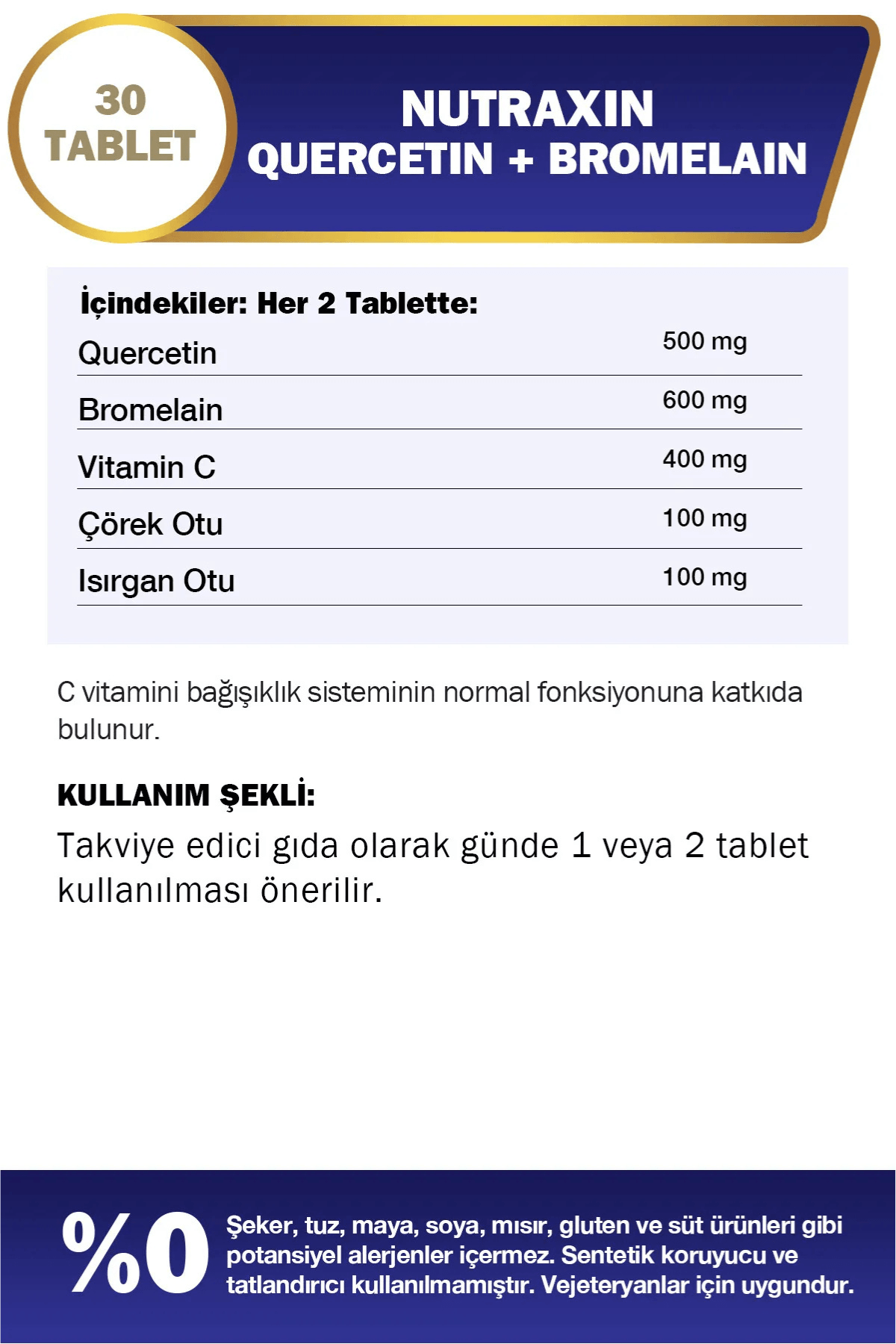 Nutraxin Bromelain ve Quercetin İçeren Takviye Edici Gıda 30 Tablet