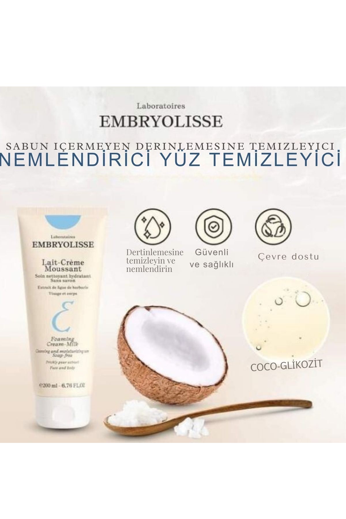 Embryolisse Foaming Cream Milk (Sabunsuz Yüz Temizleyici -Köpük Temizleyici) 200ml