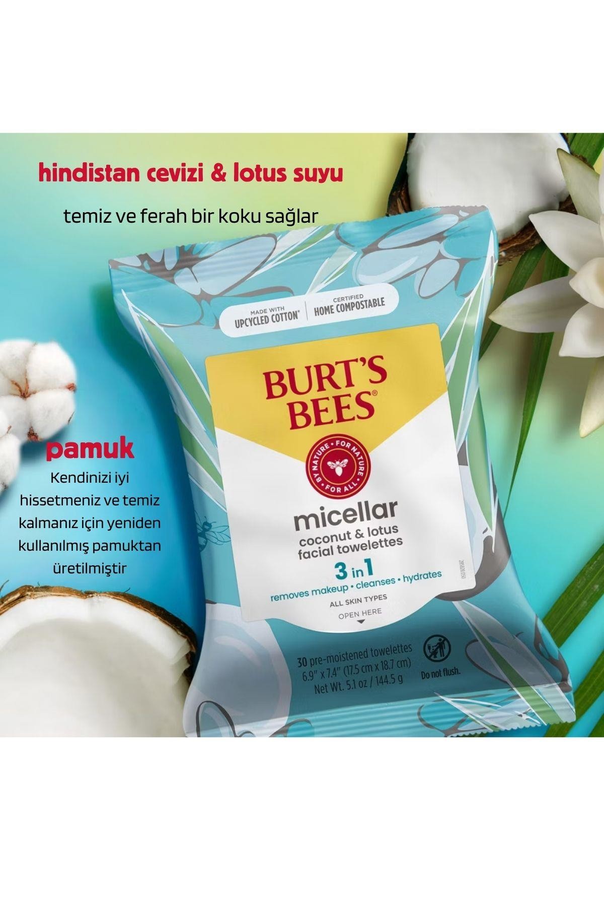 Burt's Bees Micellar Facial Towelettes With Coconut and Lotus Hindistan Cevizli ve Lotuslu (Tüm Cilt Tipleri İçin, %99 Doğal Kökenli) Yüz Temizleme Mendili 30 Adet 5.1oz 144.5 gr