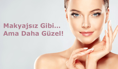 No-Makeup Makeup: Doğal Makyaj Görünümünün Sırları