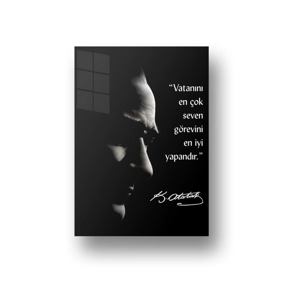 Atatürk “Vatanını En Çok Seven” Sözlü Siyah Cam Tablo