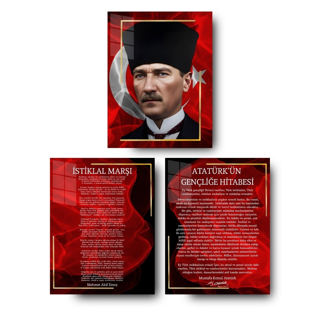 Atatürk Köşesi Üçlü Set Cam Tablo – İstiklal Marşı & Gençliğe Hitabe