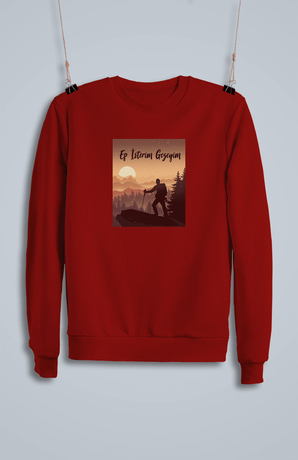 Ep İsterim Gezeyim (Sweatshirt)